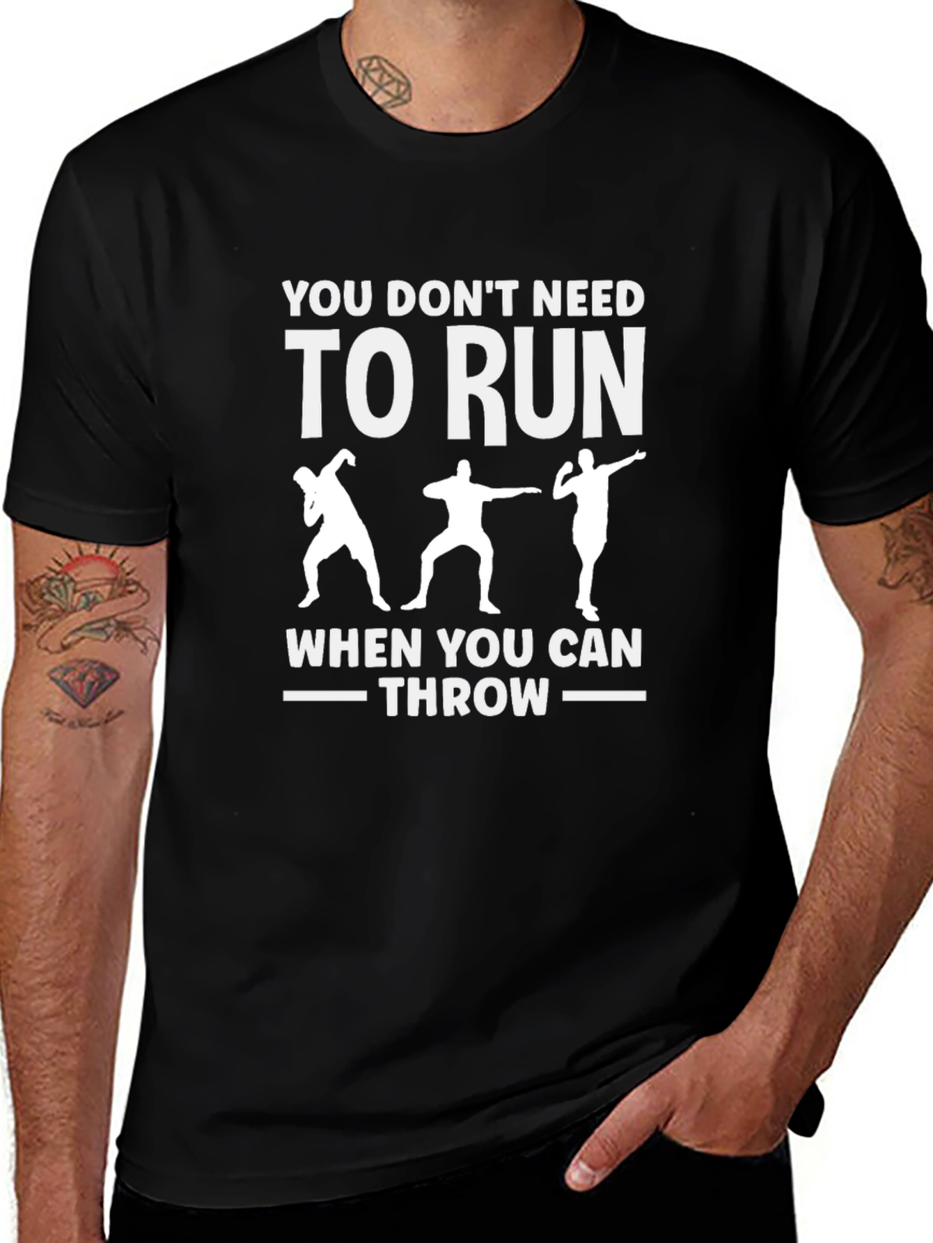 You Dont Need To Run - Throwing T-Shirt