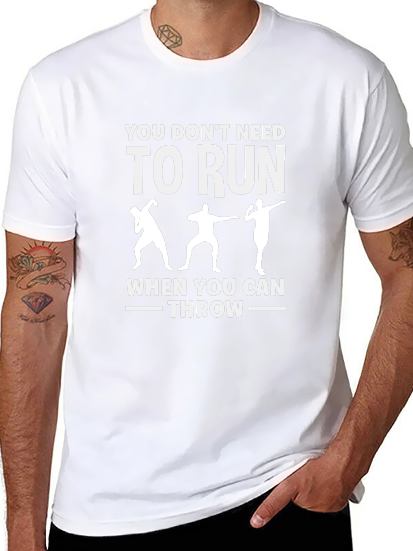You Dont Need To Run - Throwing T-Shirt