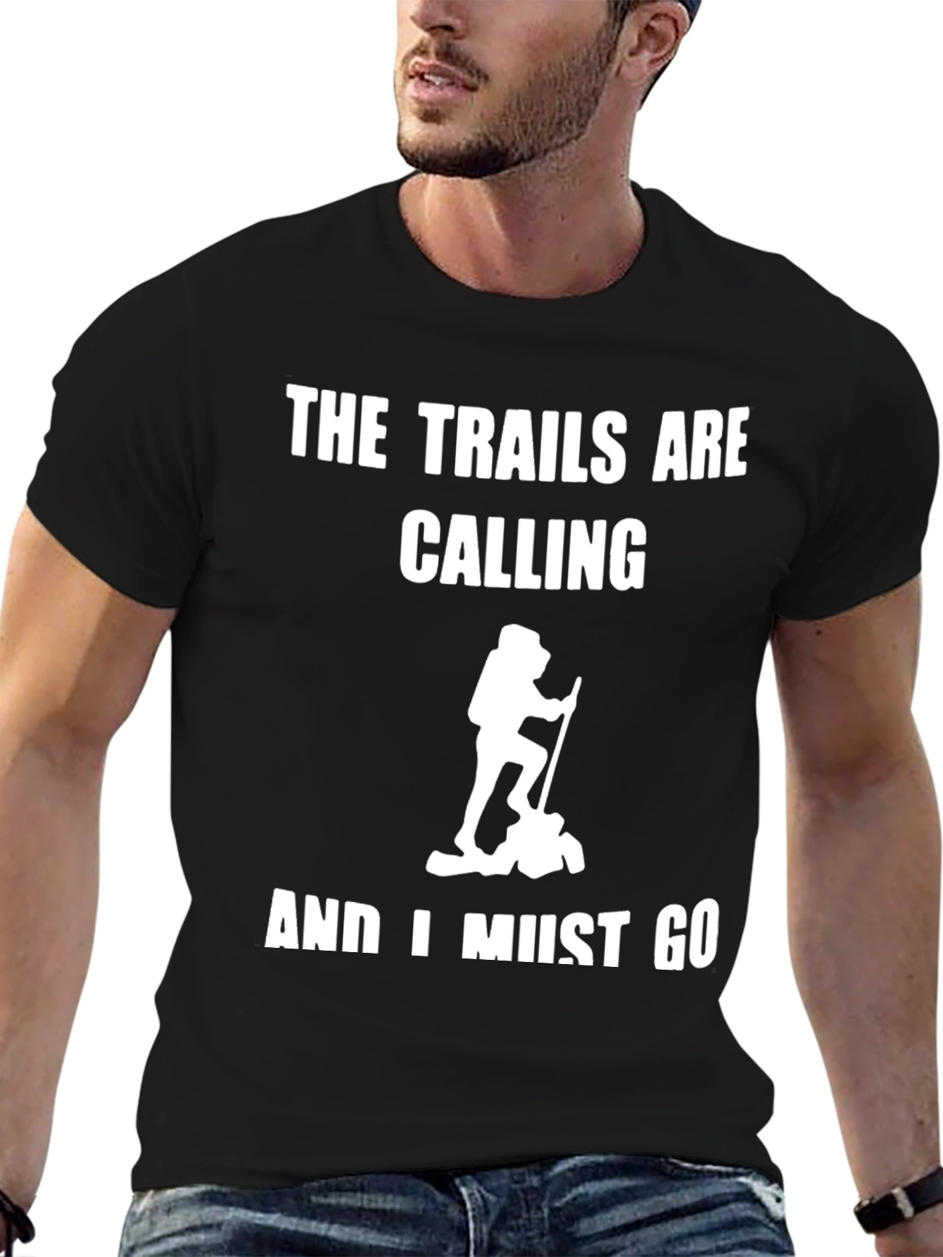 The Trails Are Calling Hiking T-Shirt