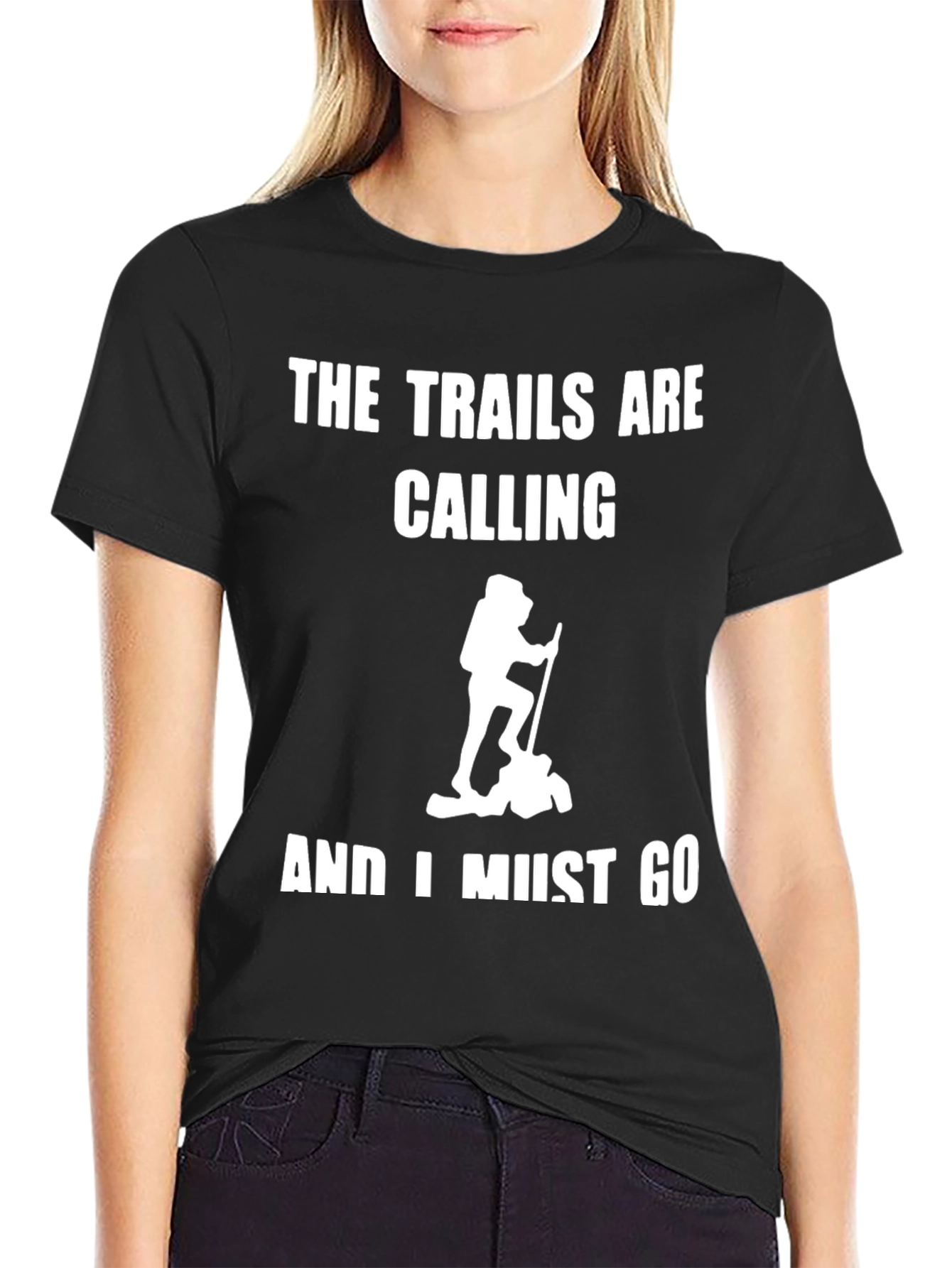 The Trails Are Calling Hiking T-Shirt
