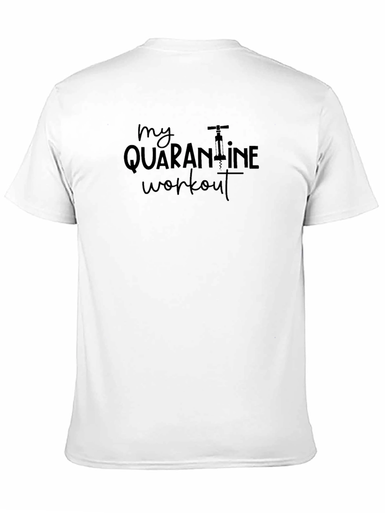 Quarantine Workout Graphic Tee - Soft Cotton Blend
