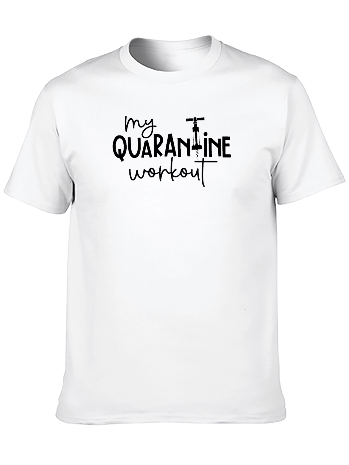 Quarantine Workout Graphic Tee - Soft Cotton Blend