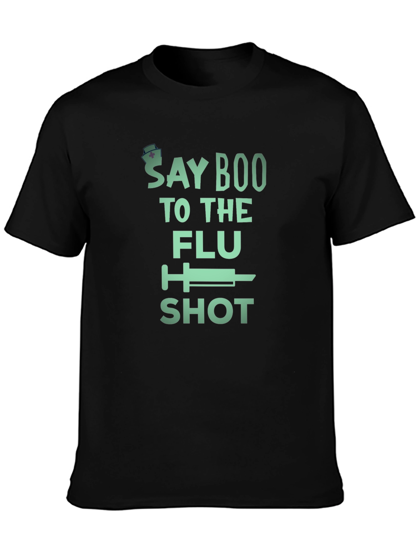 Say Boo to the Flu Shot T-Shirt - Unisex