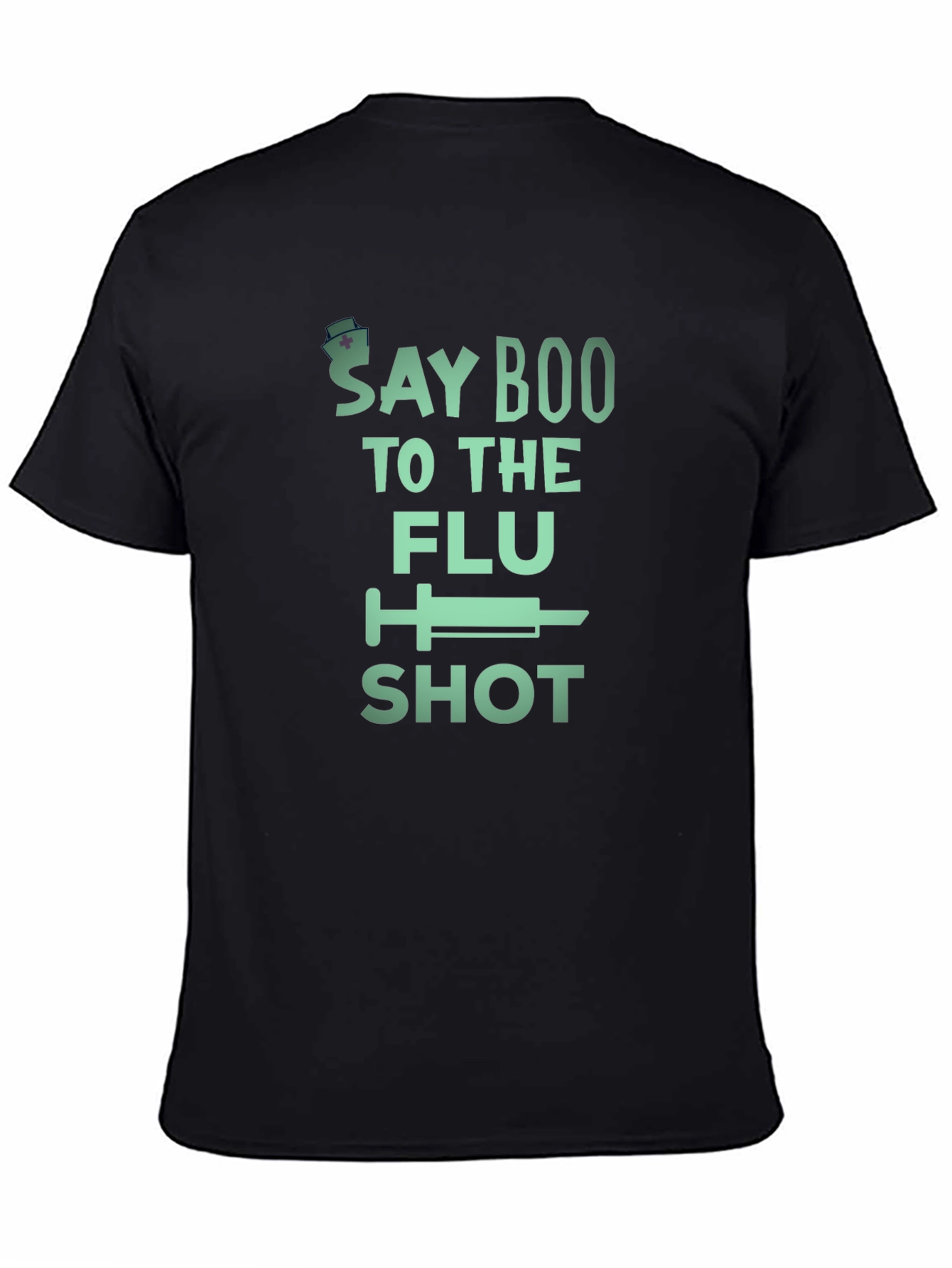 Say Boo to the Flu Shot T-Shirt - Unisex