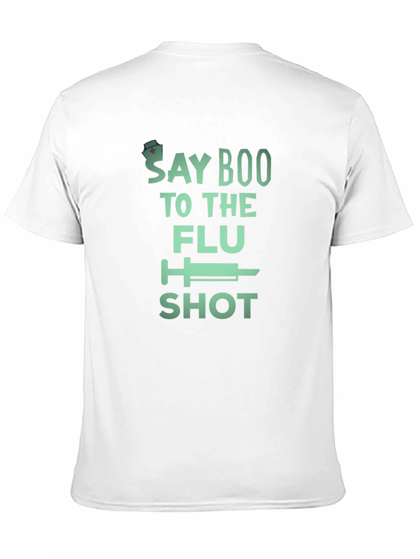 Say Boo to the Flu Shot T-Shirt - Unisex