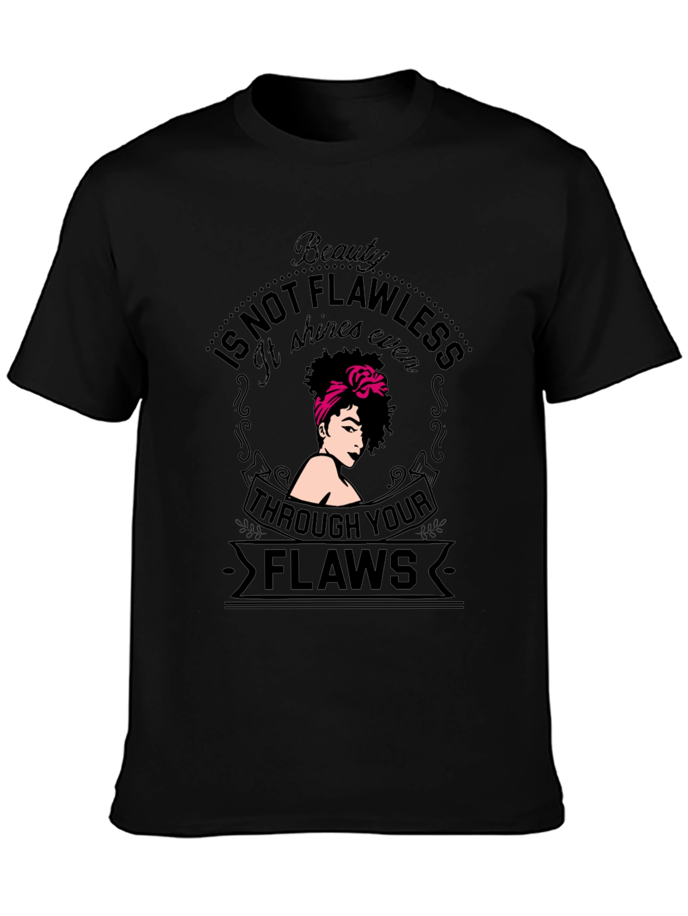 Beauty Not Flawless Graphic T-Shirt