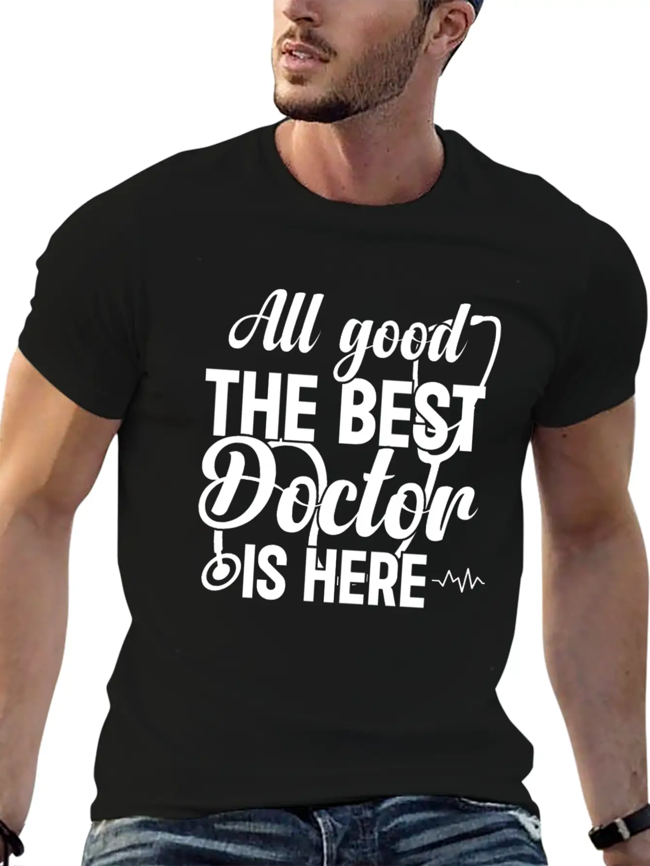All Good The Best Doctor Is Here - Emergency Docto Lightweight Cotton T-Shirt – Daily Comfort Graphic Shirt