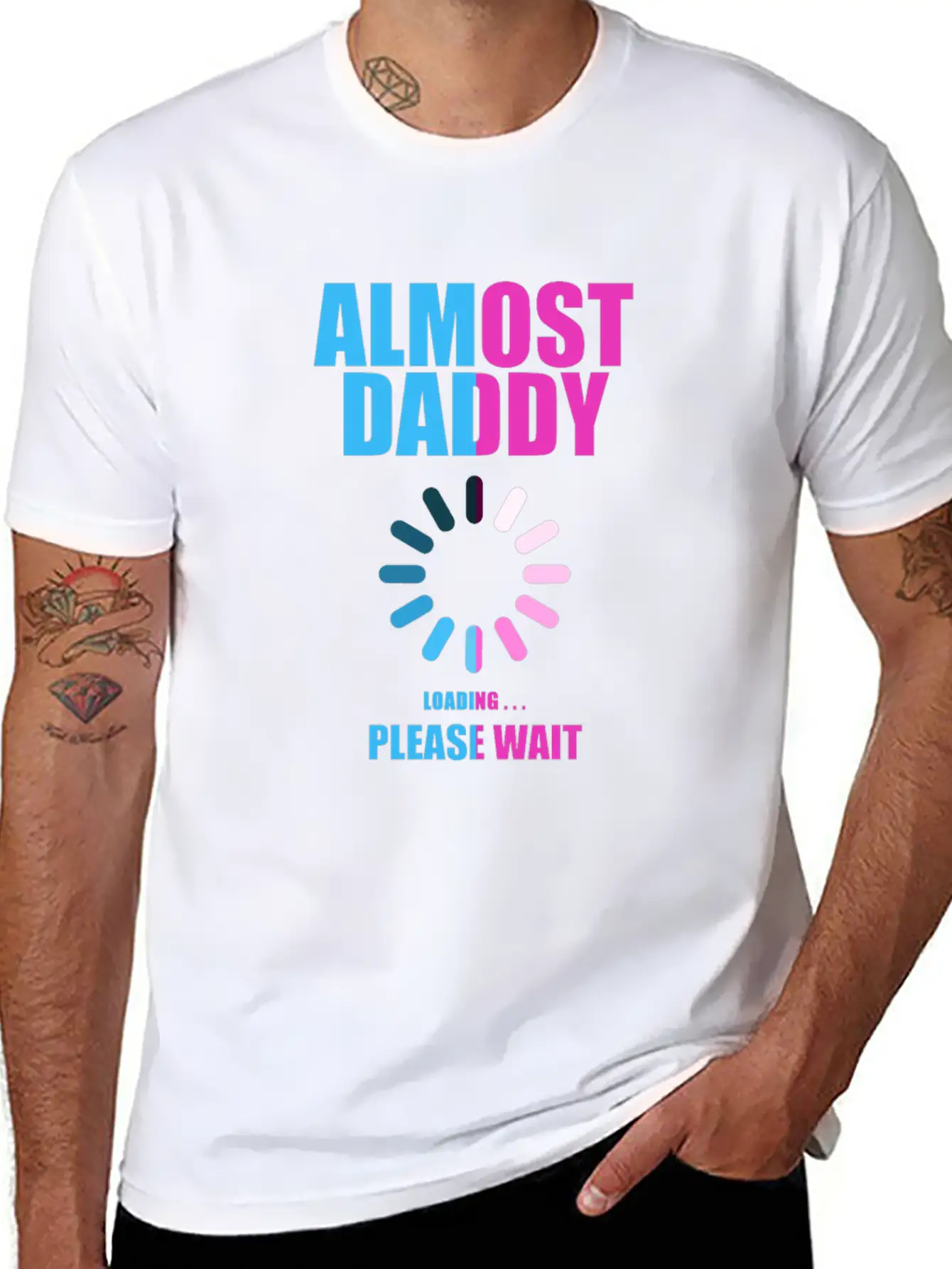 Almost Daddy Loading Please Wait Lightweight Cotton T-Shirt – Daily Comfort Graphic Shirt