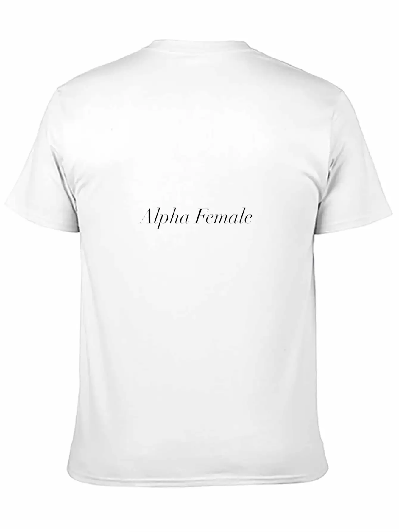 Alpha Female Lightweight Cotton T-Shirt – Daily Comfort Graphic Shirt