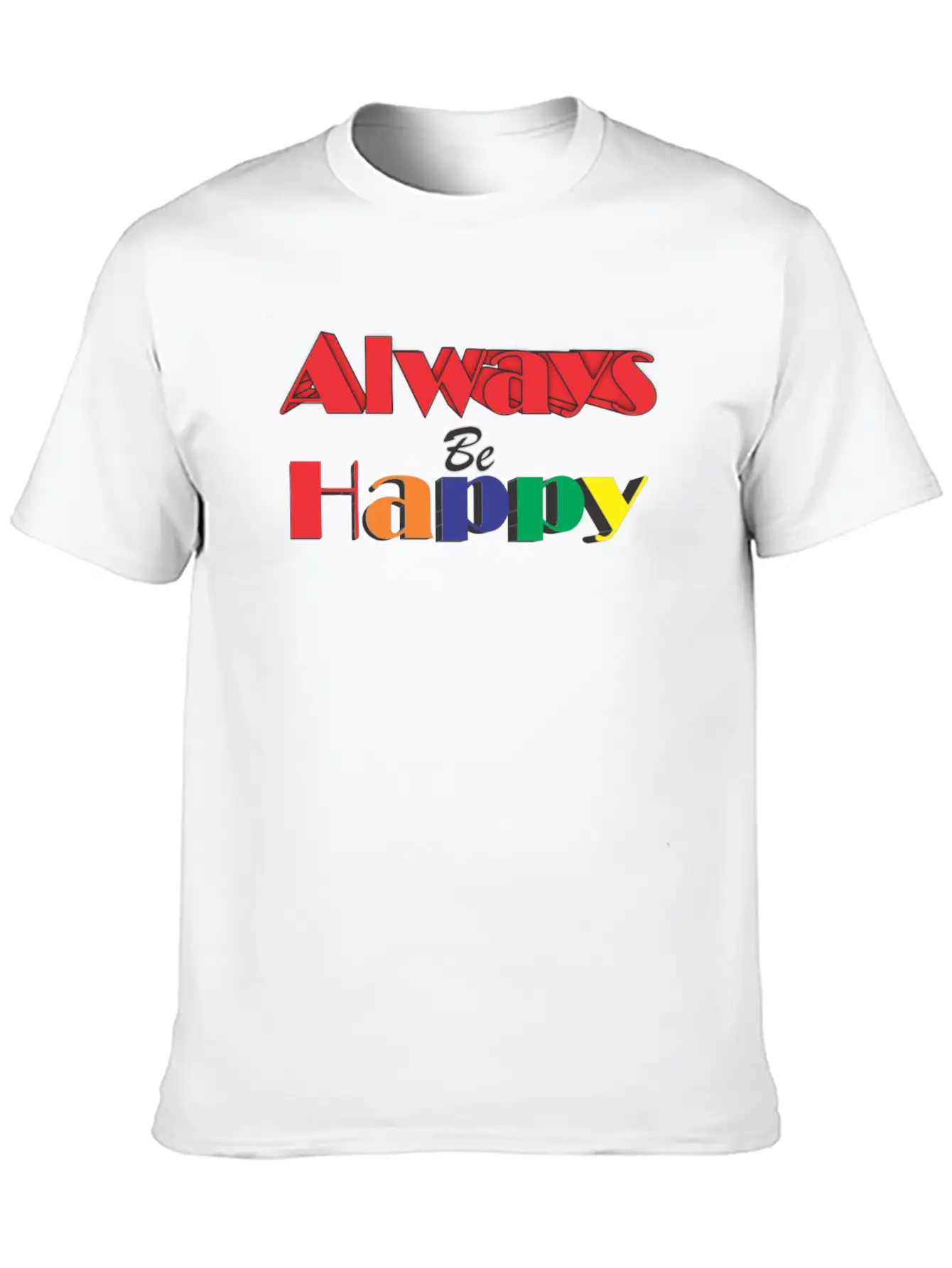 Always Happy Lightweight Cotton T-Shirt – Daily Comfort Graphic Shirt
