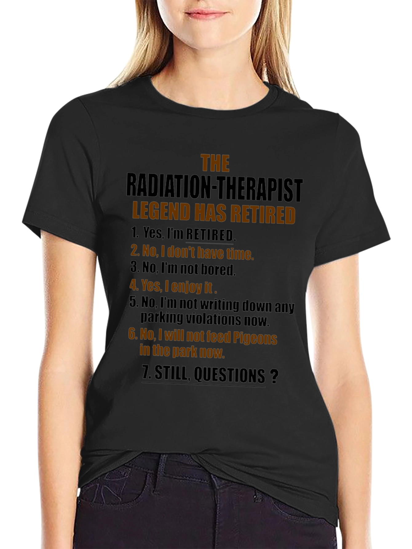 Retired Radiation Therapist Legend Graphic Tee