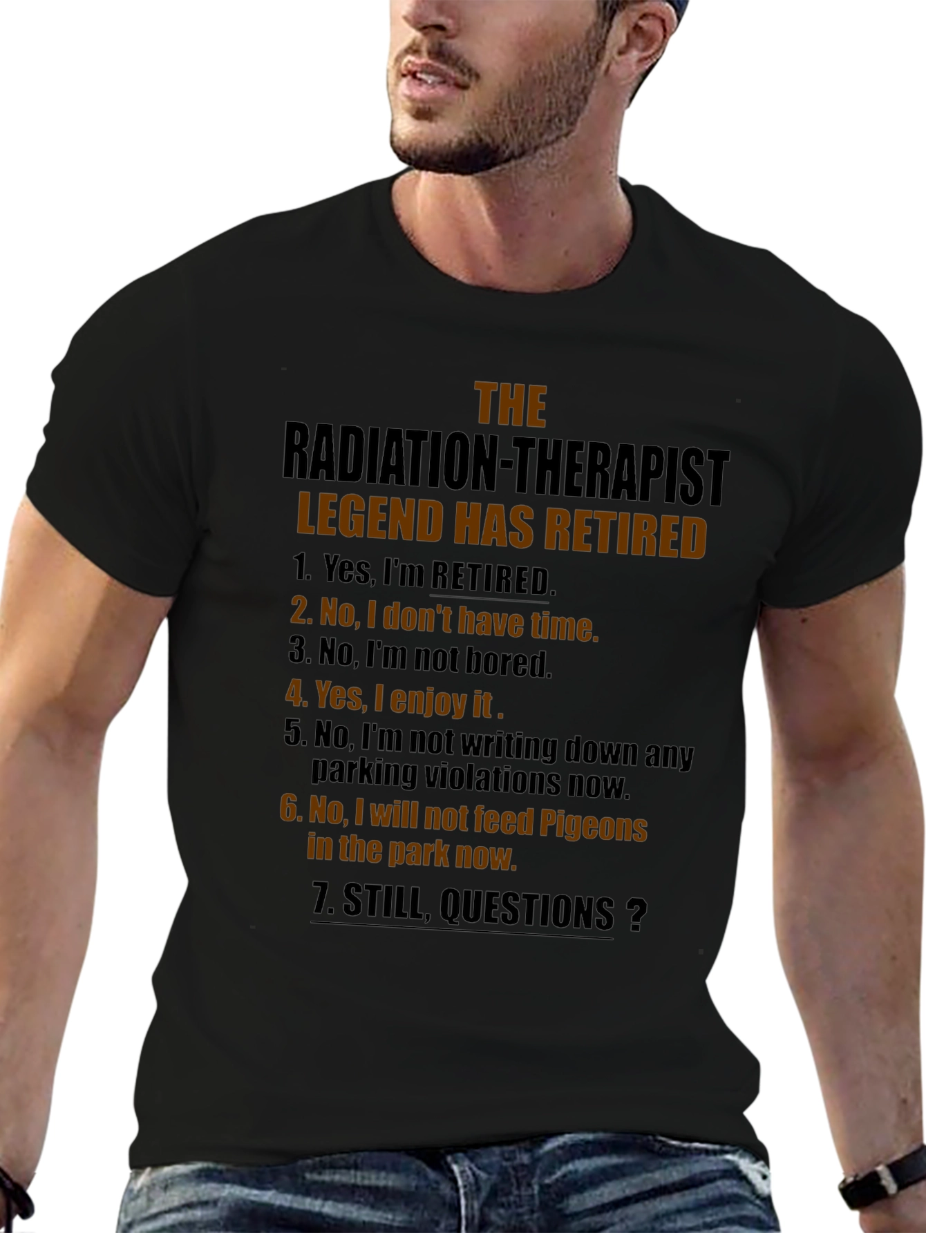 Retired Radiation Therapist Legend Graphic Tee