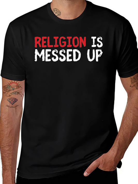 Religion Is Messed Up Graphic Tee - Black Cotton T-Shirt