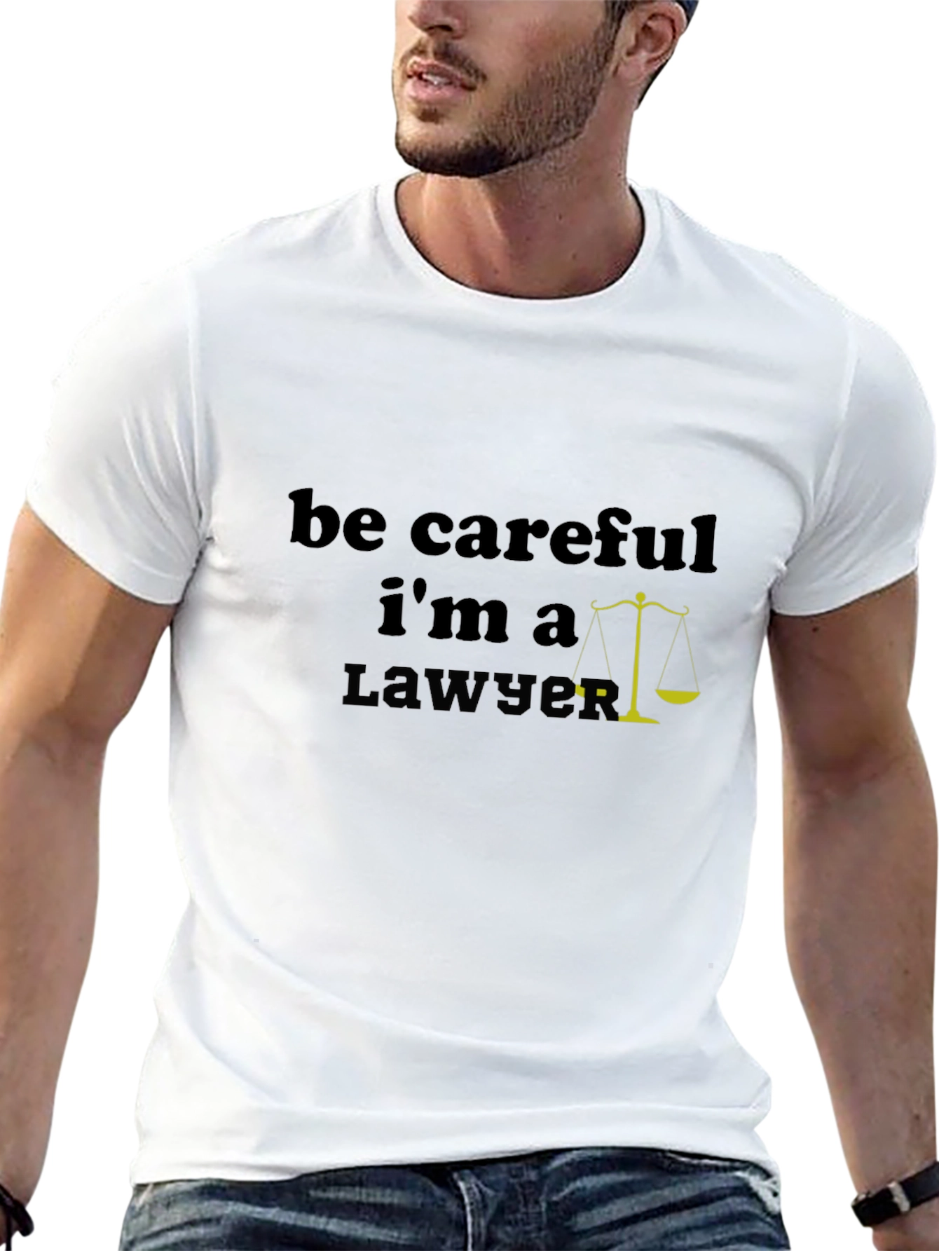 Be Careful Im A Lawyer T-Shirt