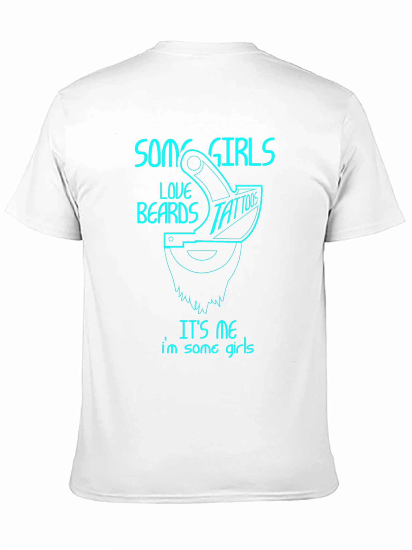 Some Girls Love Beards & Tattoos T-Shirt