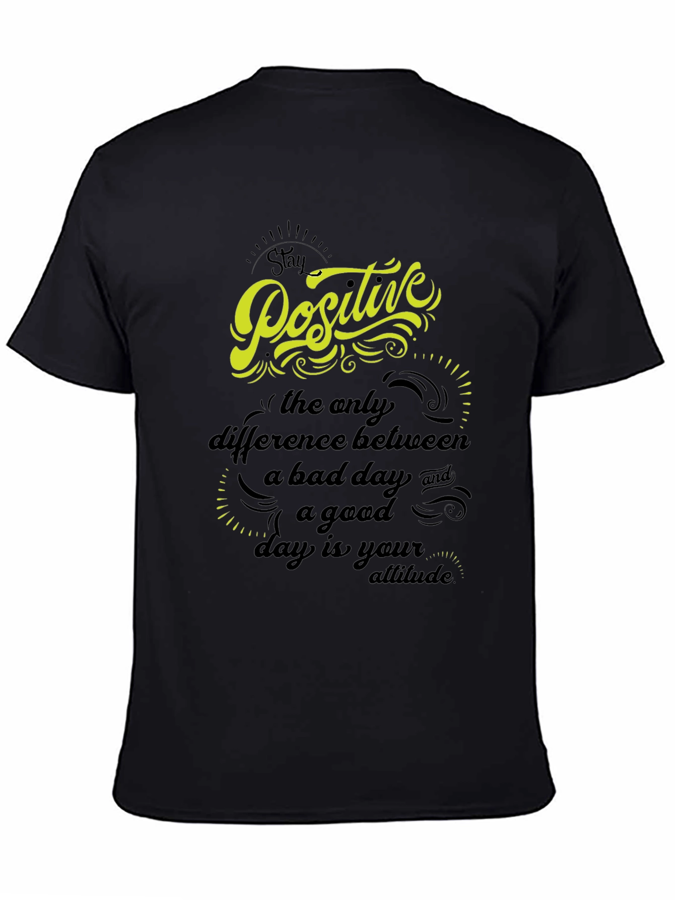 Stay Positive Graphic T-Shirt