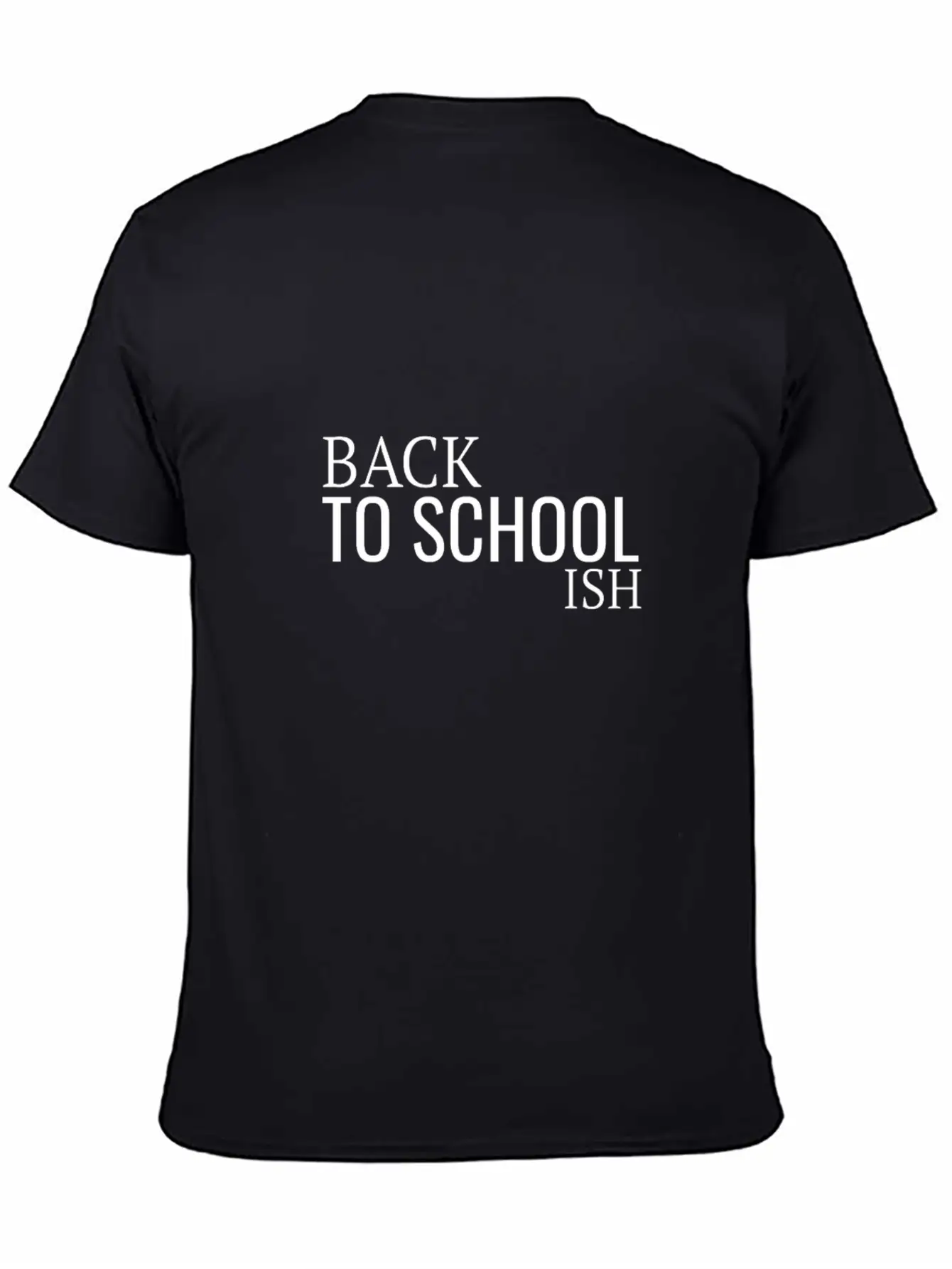 Back To School Ish Lightweight Cotton T-Shirt – Daily Comfort Graphic Shirt