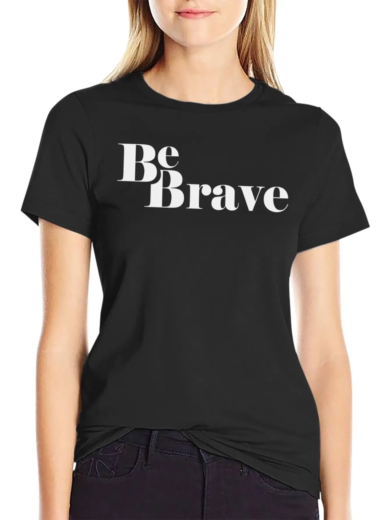 Be Brave Lightweight Cotton T-Shirt – Daily Comfort Graphic Shirt
