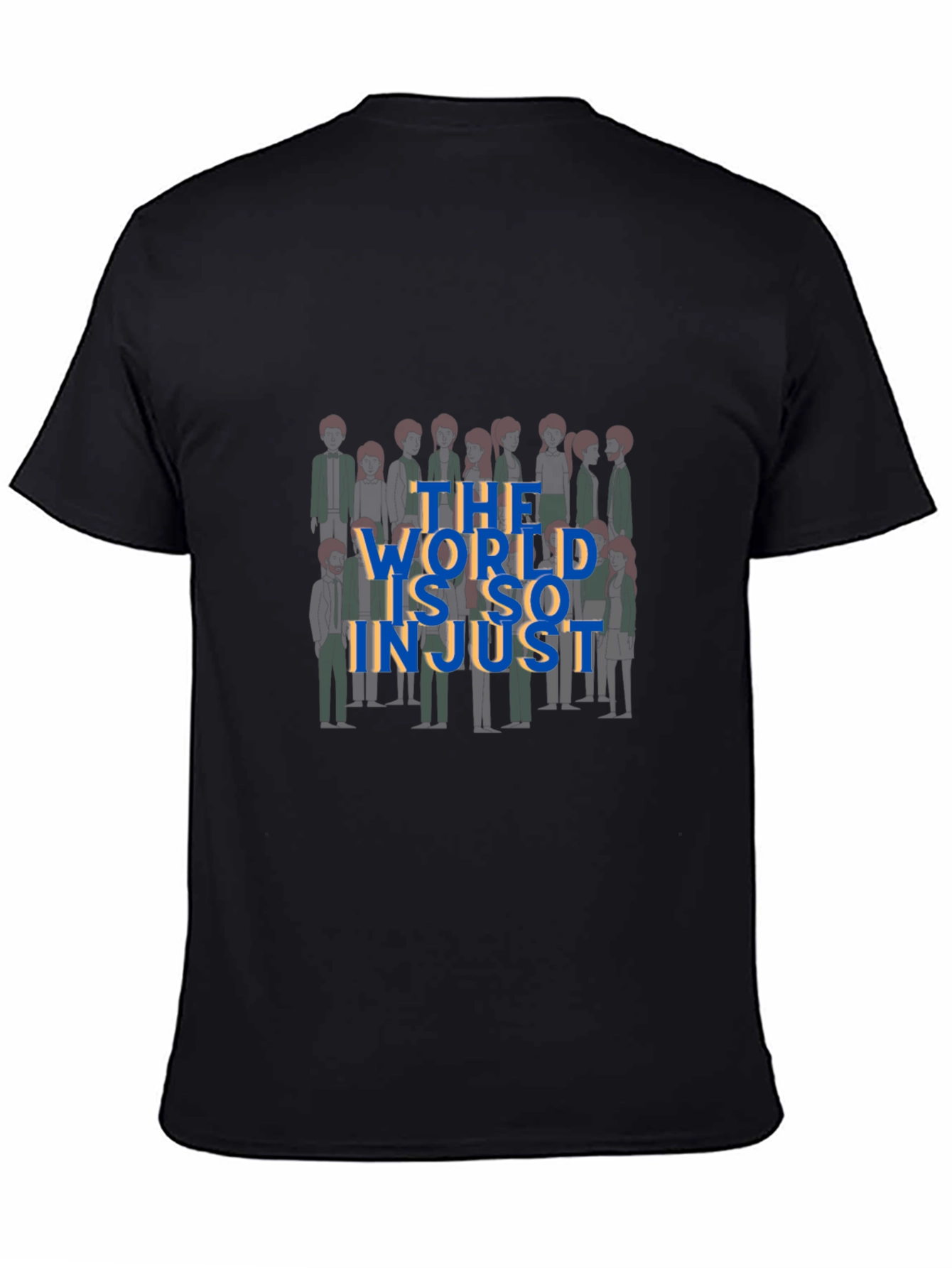 The World is so Injust T-Shirt