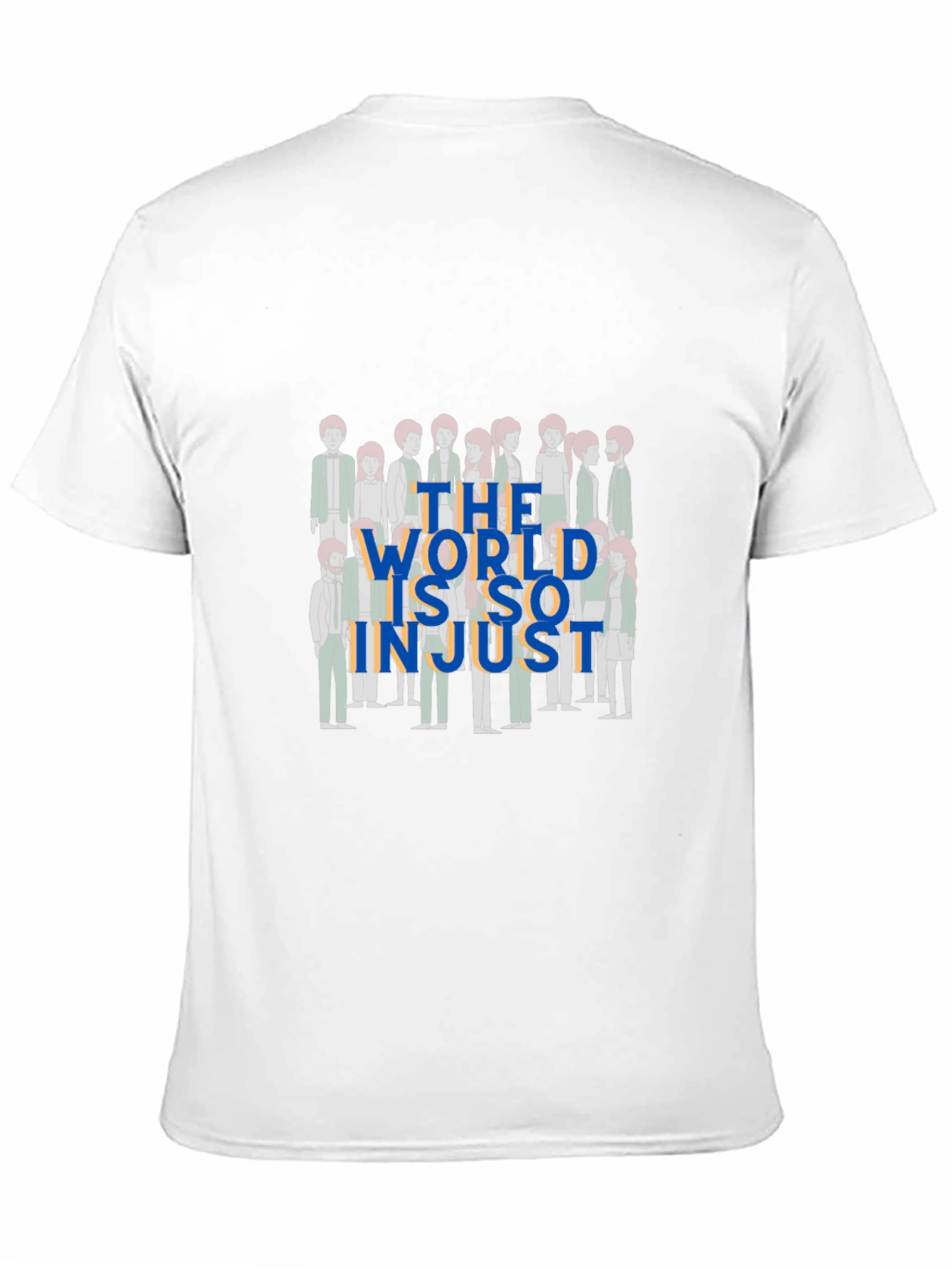 The World is so Injust T-Shirt