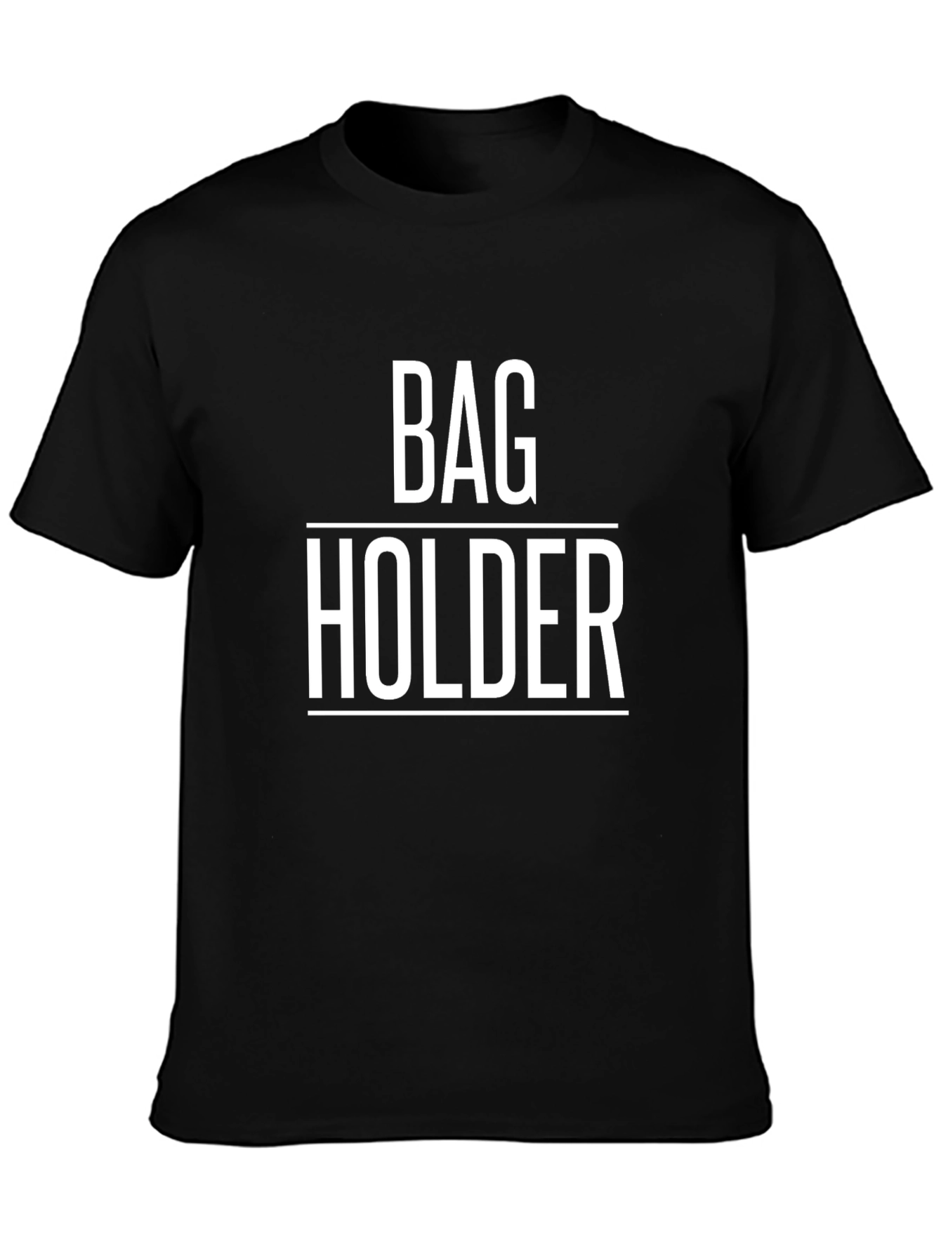 Bag Holder Graphic T-Shirt - Funny Sarcastic Tee