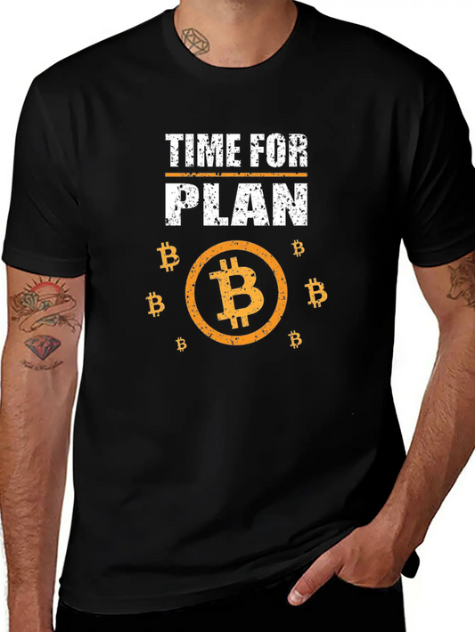 Bitcoin BTC - Time For A Plan - Digital Money Lightweight Cotton T-Shirt – Daily Comfort Graphic Shirt