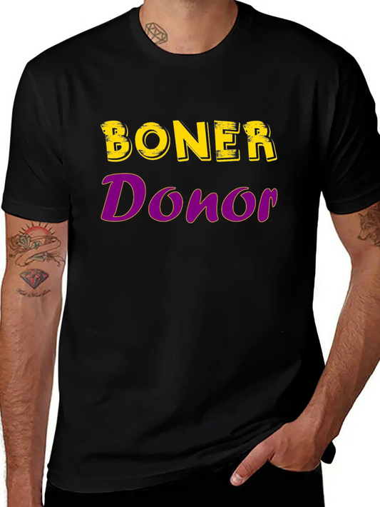 Boner Donor Lightweight Cotton T-Shirt – Daily Comfort Graphic Shirt