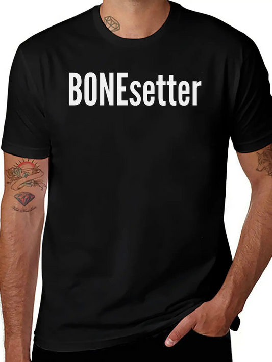 BONEsetter Chiro, Physiotherapist, Orthopedist Lightweight Cotton T-Shirt – Daily Comfort Graphic Shirt