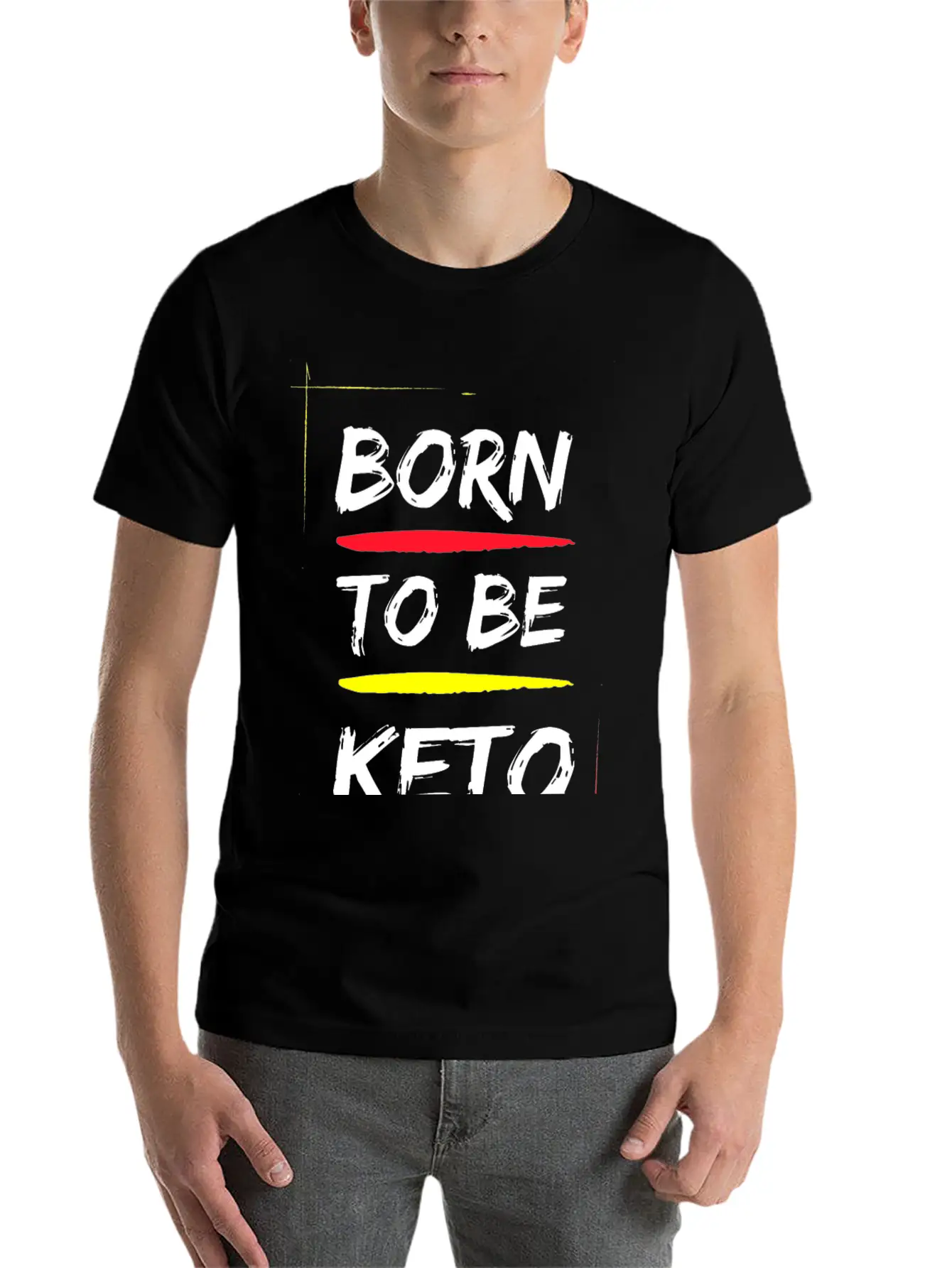 BORN TO BE KETO DESIGN Lightweight Cotton T-Shirt – Daily Comfort Graphic Shirt