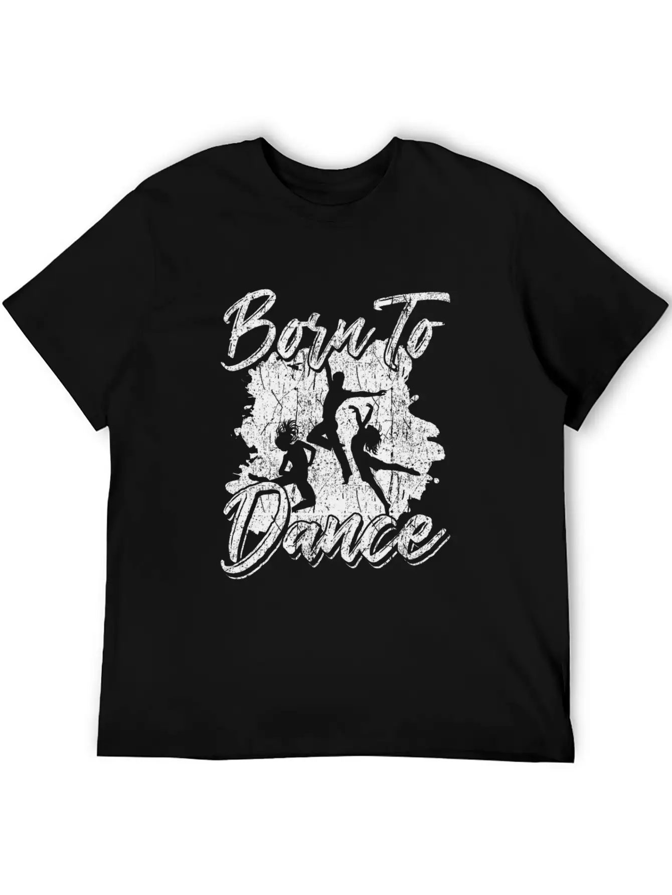 Born To Dance Lightweight Cotton T-Shirt – Daily Comfort Graphic Shirt