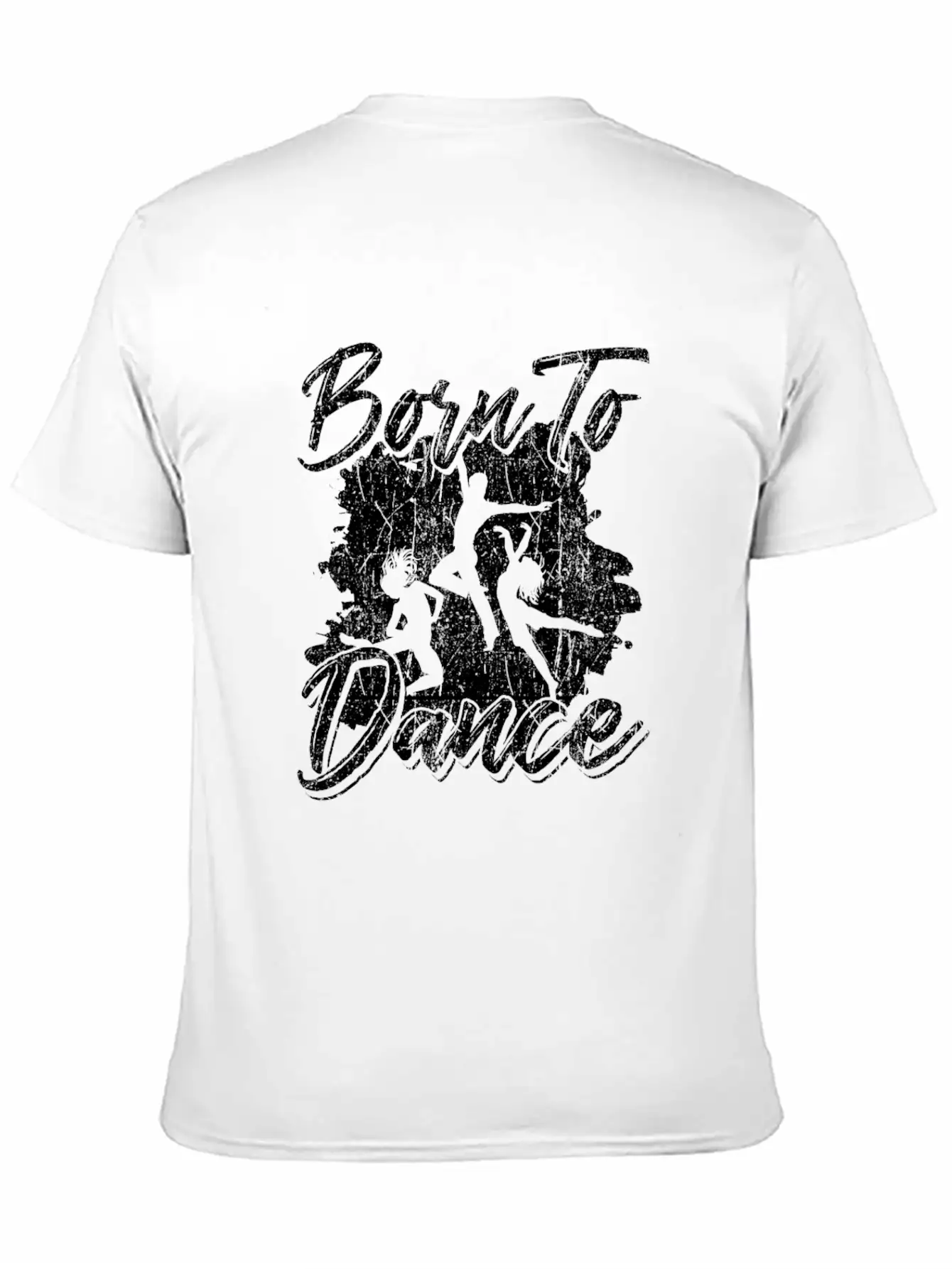 Born To Dance Lightweight Cotton T-Shirt – Daily Comfort Graphic Shirt