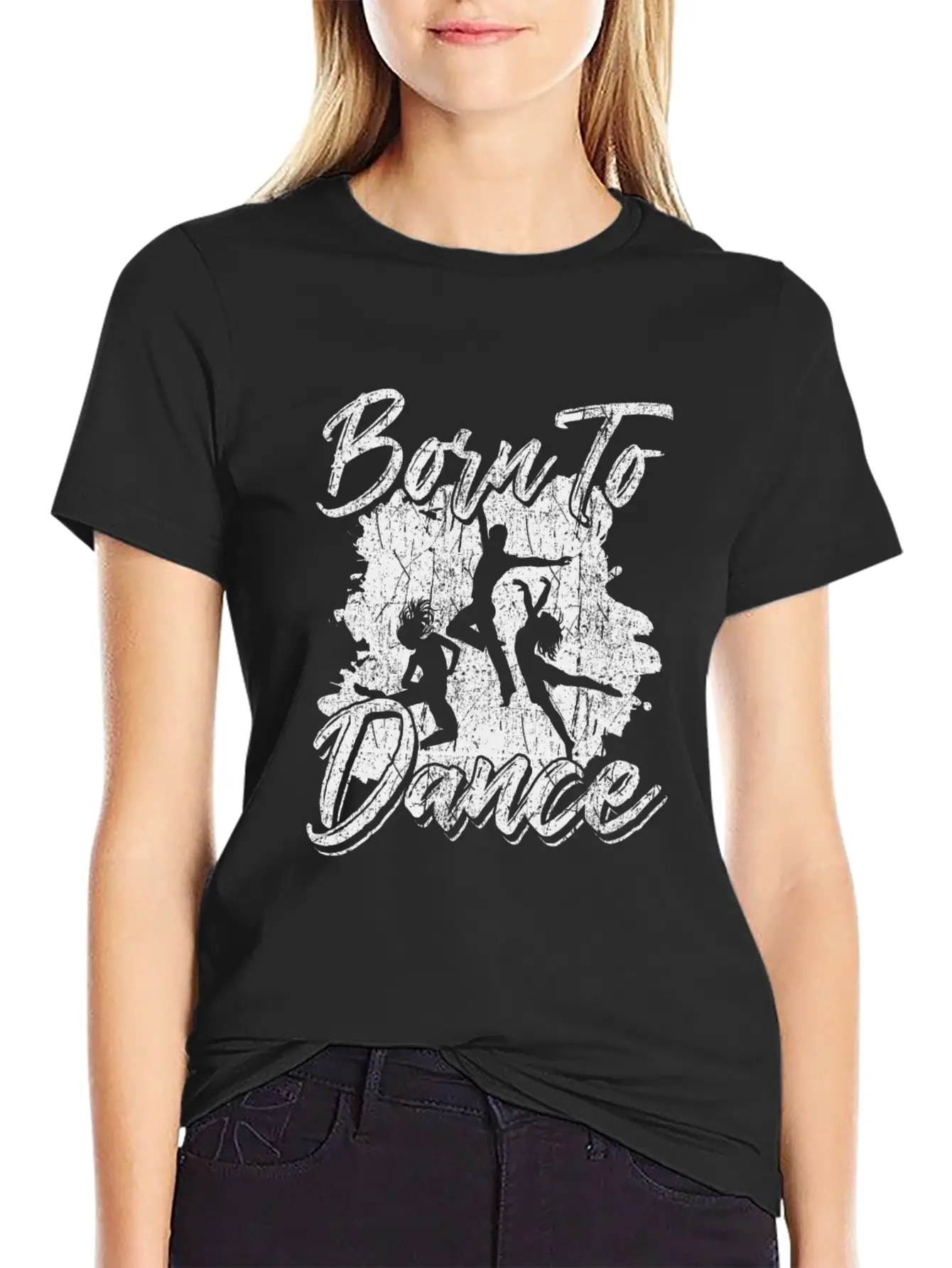 Born To Dance Lightweight Cotton T-Shirt – Daily Comfort Graphic Shirt