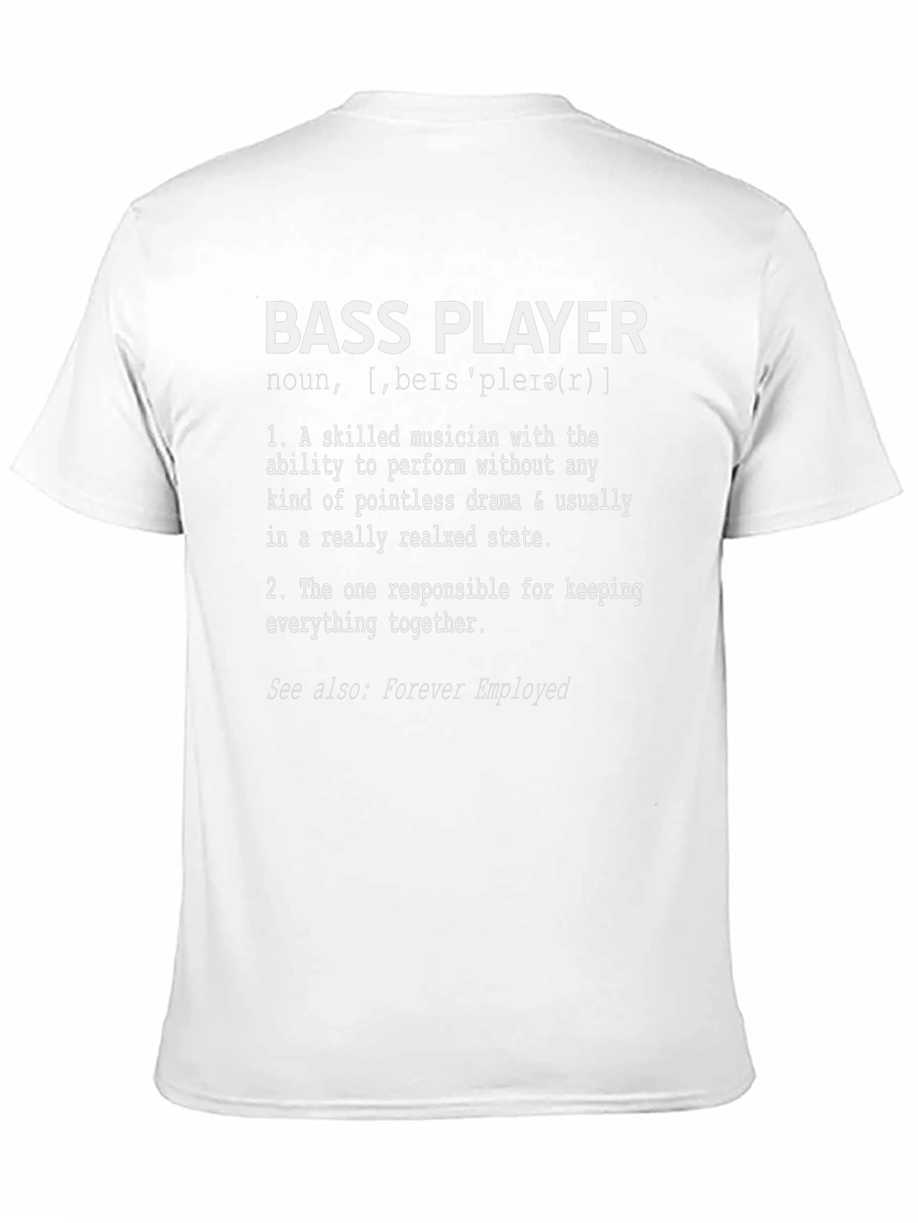 Bass Player Definition T-Shirt