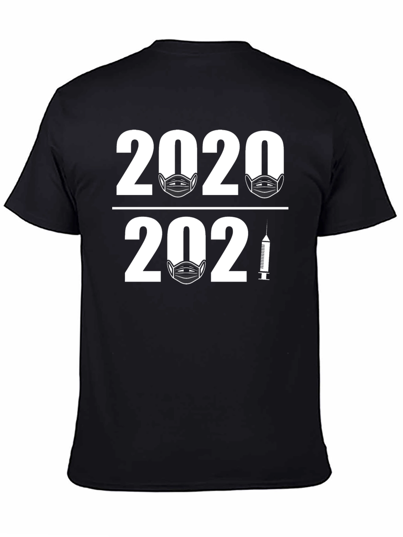 2020-2021 Pandemic Humor T-Shirt