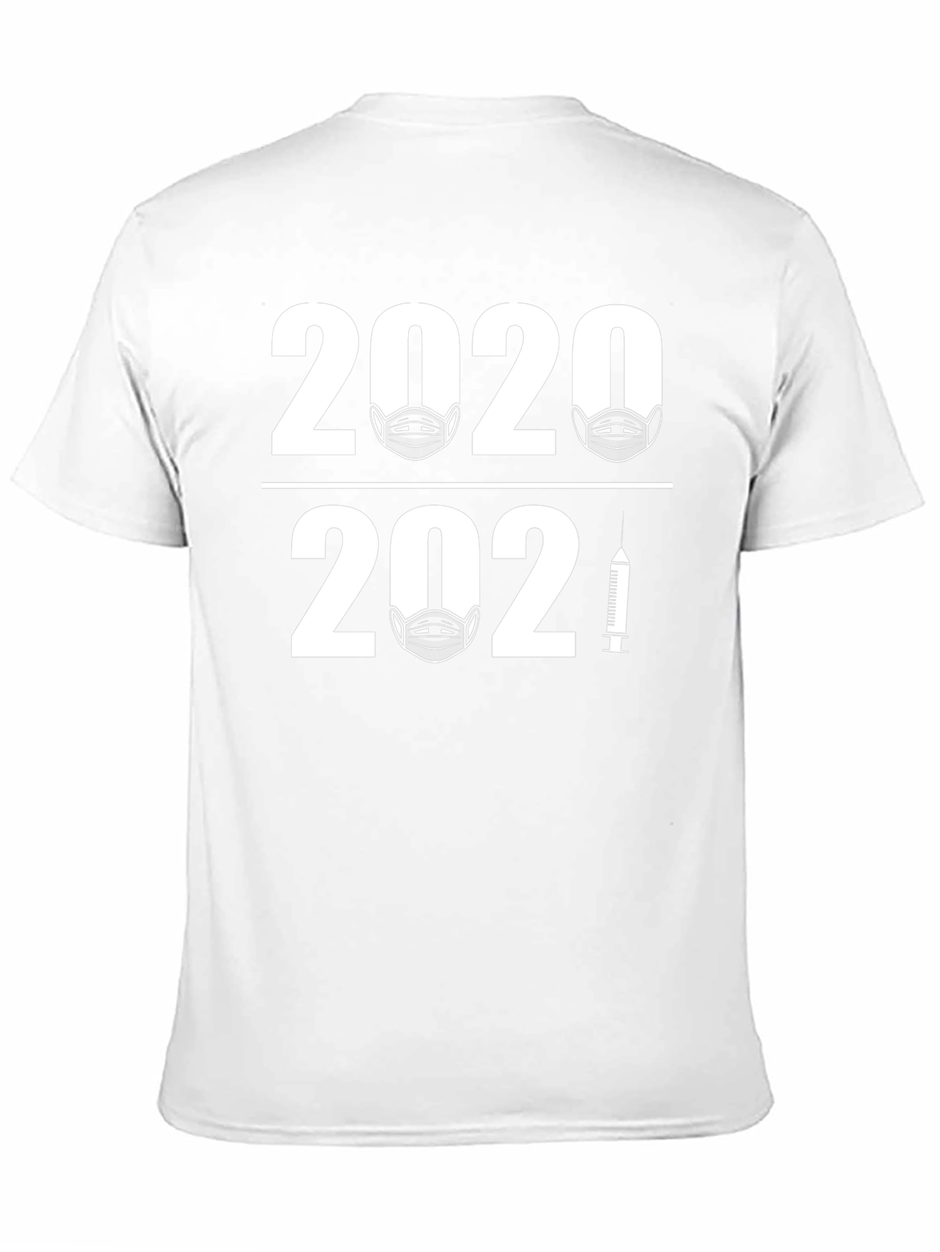 2020-2021 Pandemic Humor T-Shirt