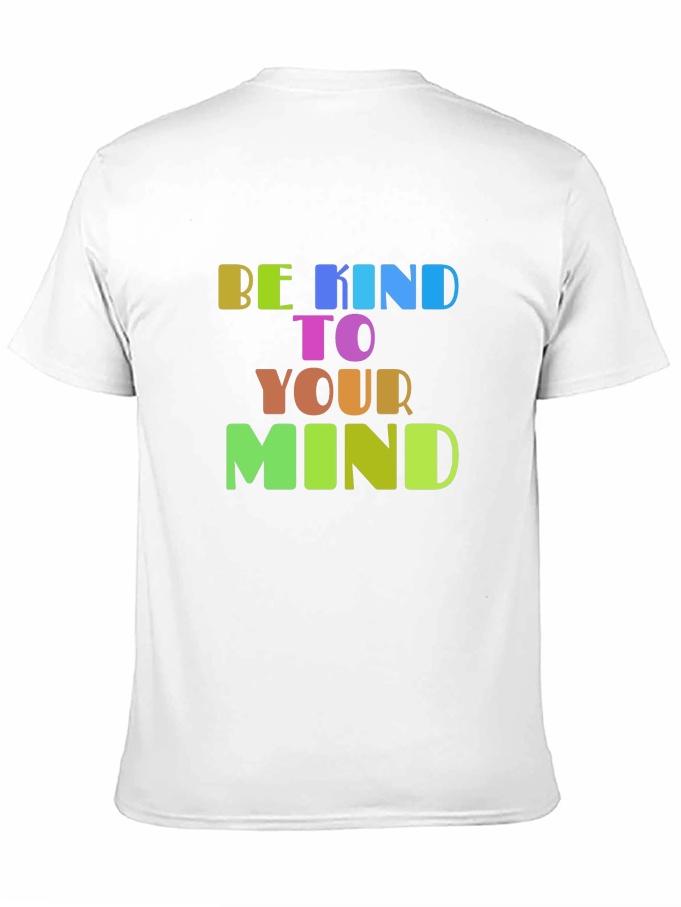 Be Kind To Your Mind Graphic T-Shirt