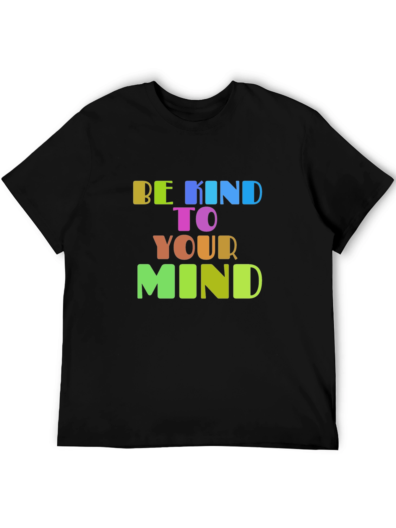 Be Kind To Your Mind Graphic T-Shirt