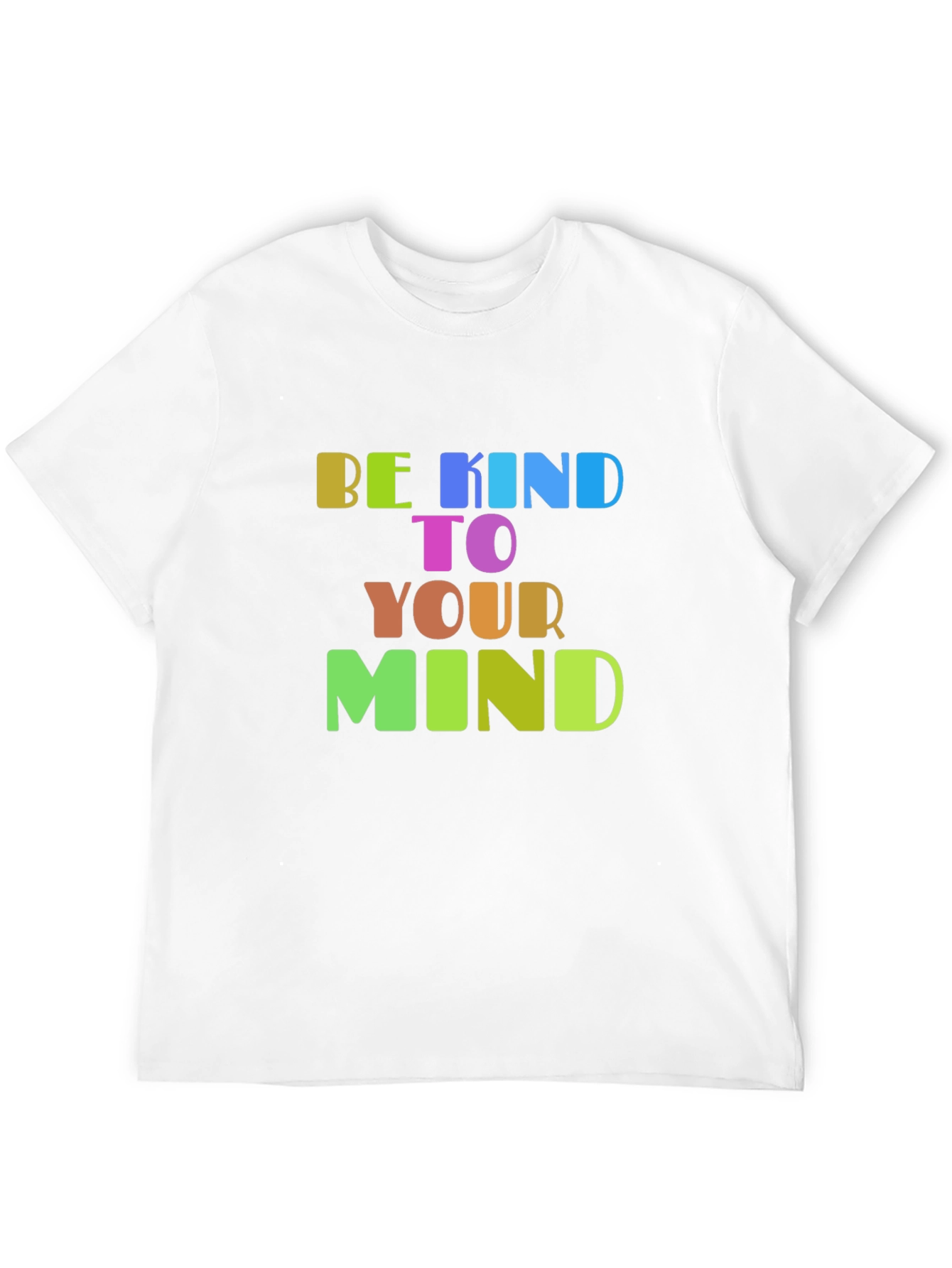 Be Kind To Your Mind Graphic T-Shirt