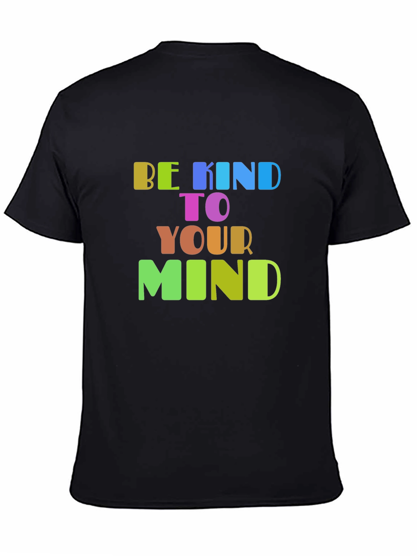 Be Kind To Your Mind Graphic T-Shirt