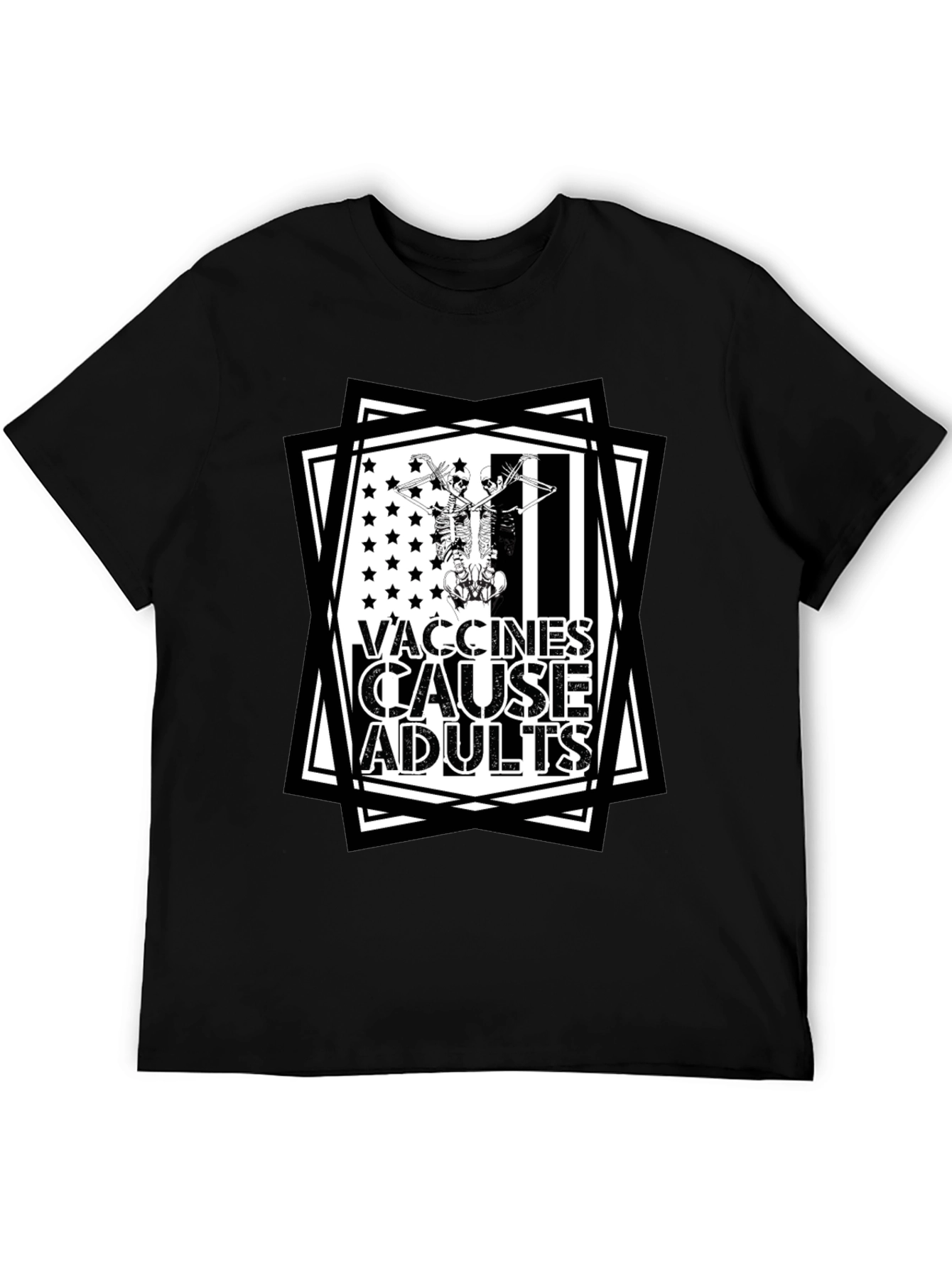 Vaccines Cause Adults T-Shirt