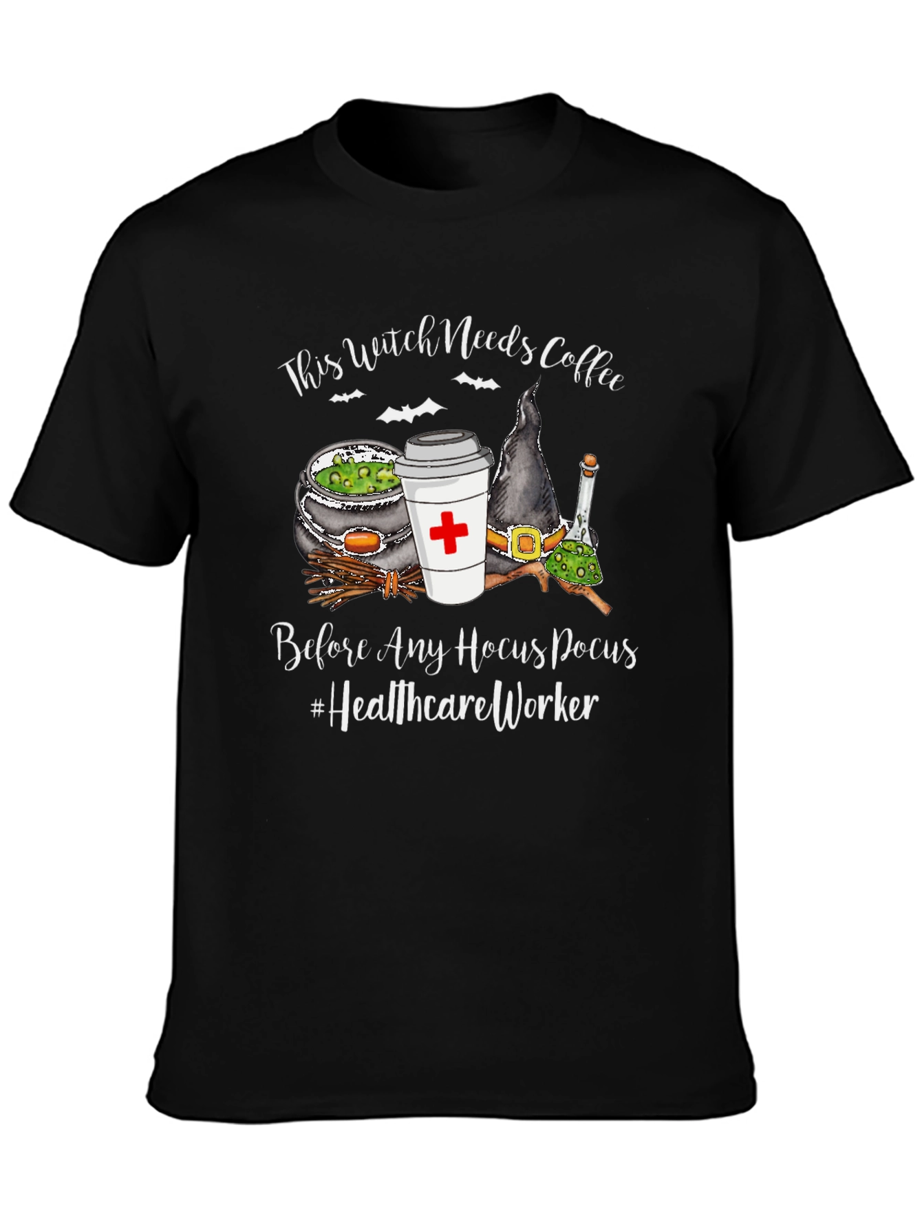 Witch Needs Coffee T-Shirt - Healthcare Worker Halloween