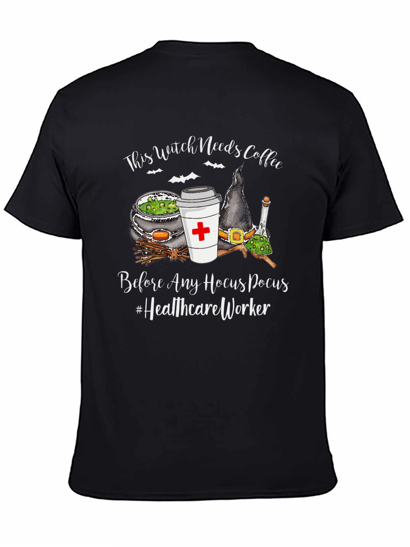 Witch Needs Coffee T-Shirt - Healthcare Worker Halloween