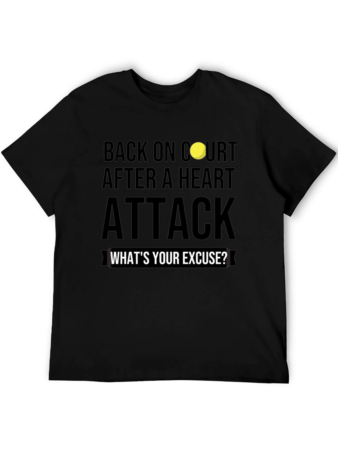 Back On Court After Heart Attack Graphic Tee