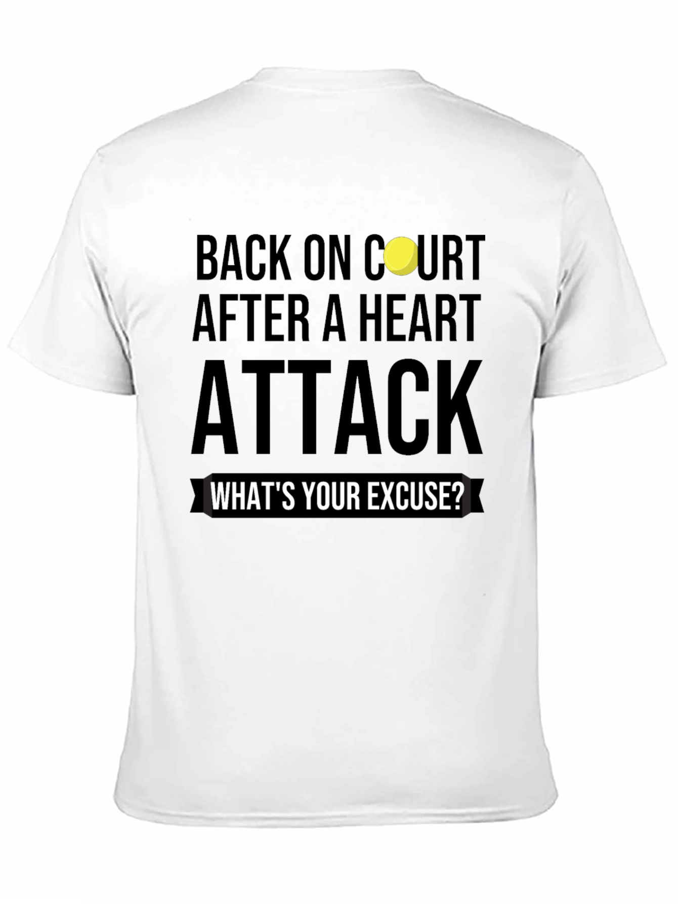 Back On Court After Heart Attack Graphic Tee