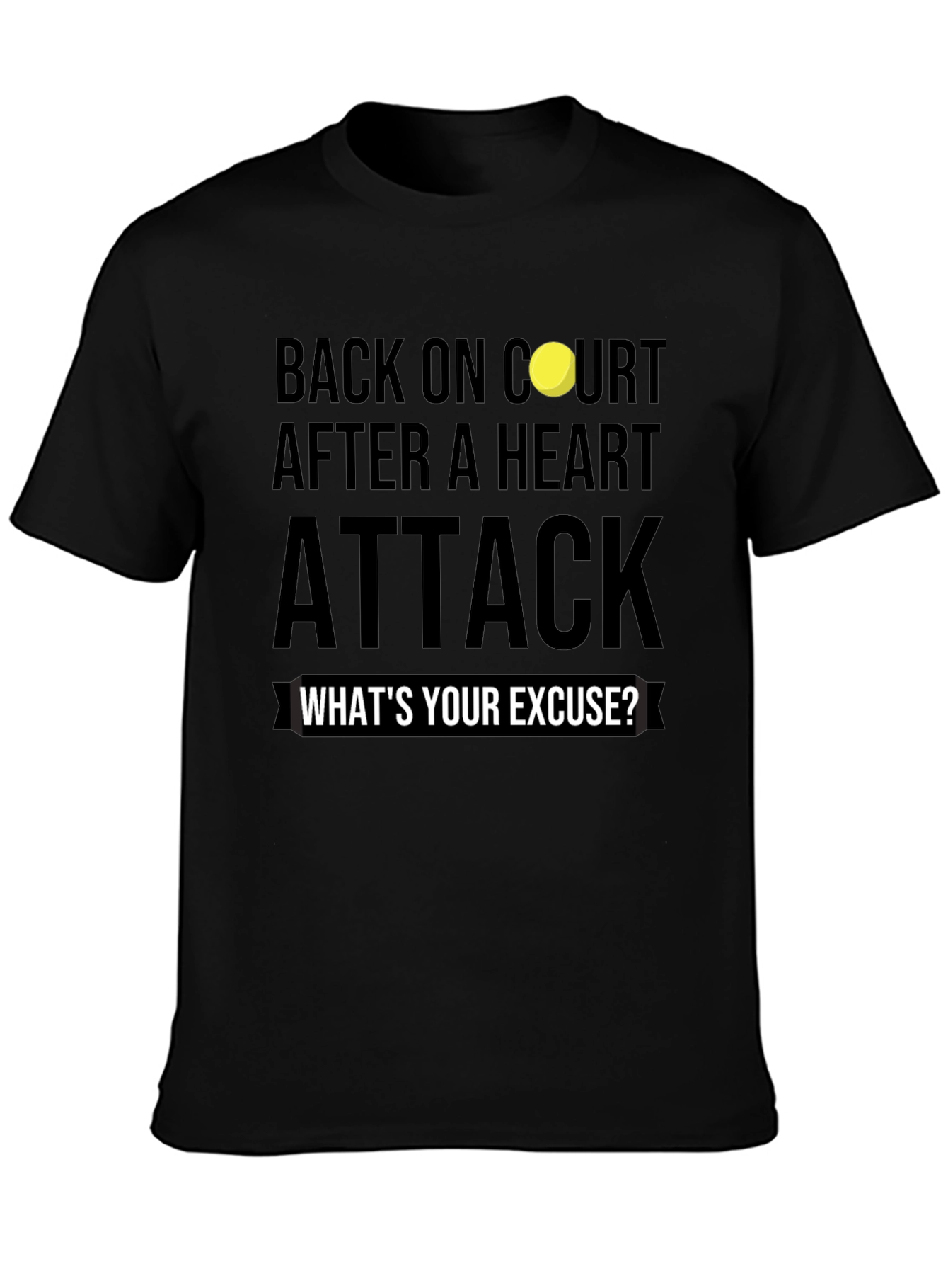 Back On Court After Heart Attack Graphic Tee