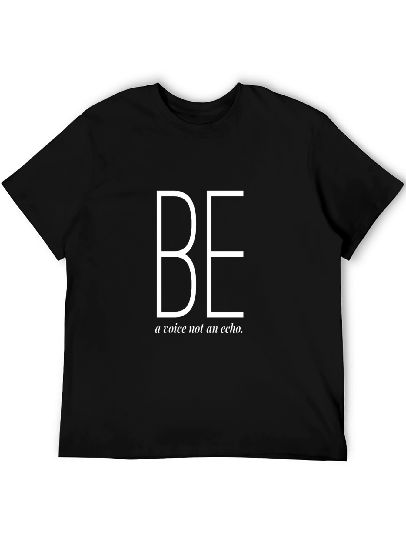 Be a Voice T-Shirt - Motivational Graphic Tee