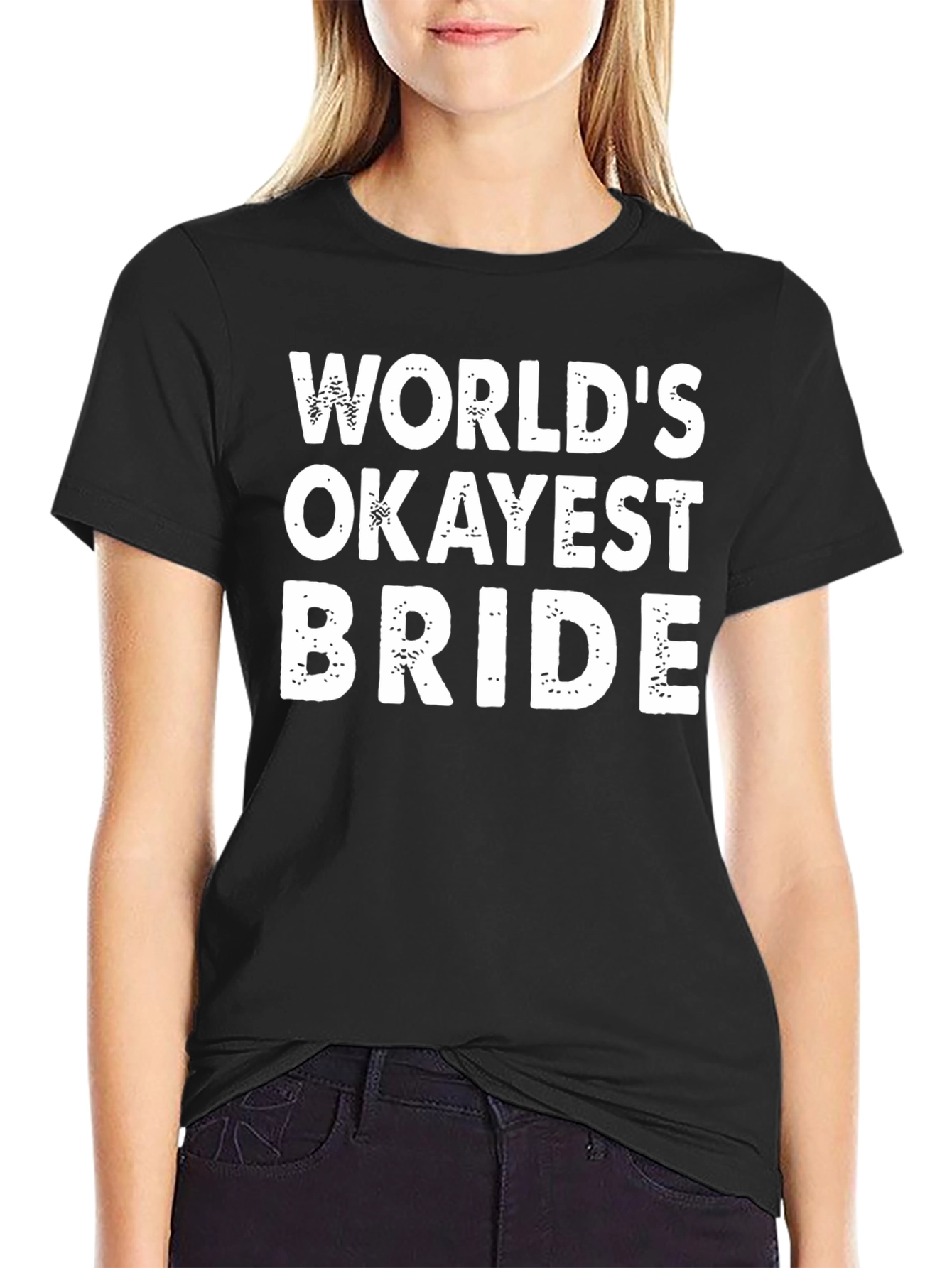 Worlds Okayest Bride Funny T-Shirt