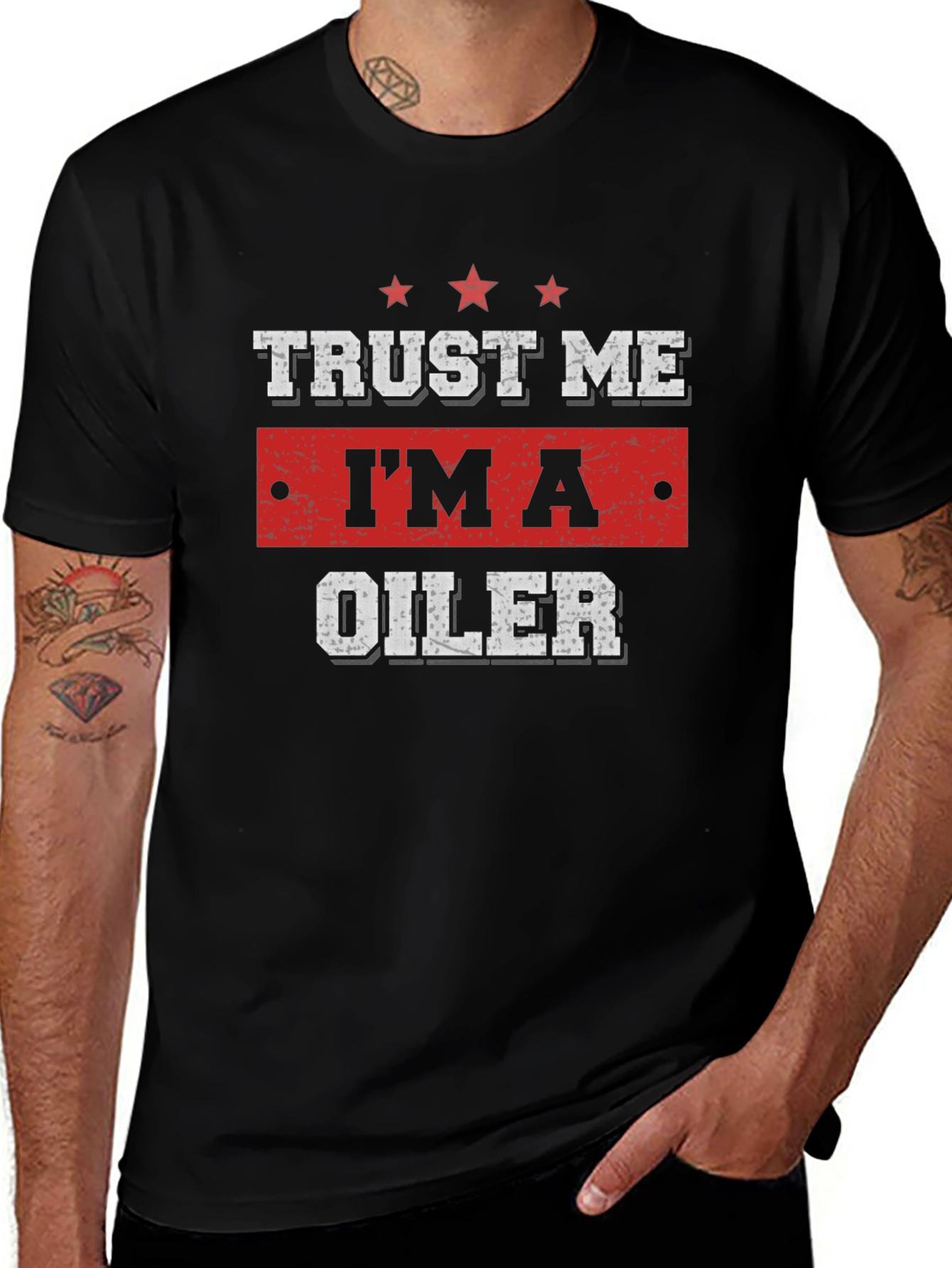 Trust Me Im An Oiler Graphic T-Shirt