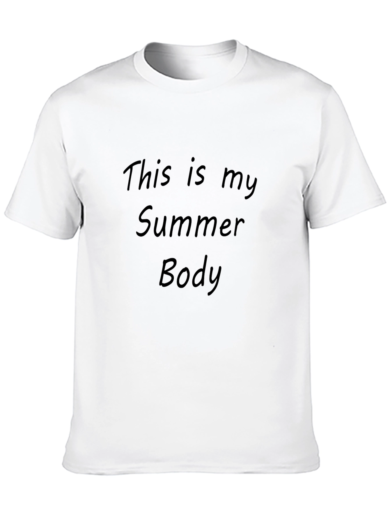 This is My Summer Body T-Shirt