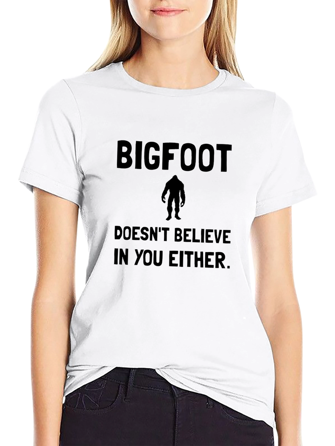 Bigfoot Doesnt Believe T-Shirt - Funny Sasquatch Tee
